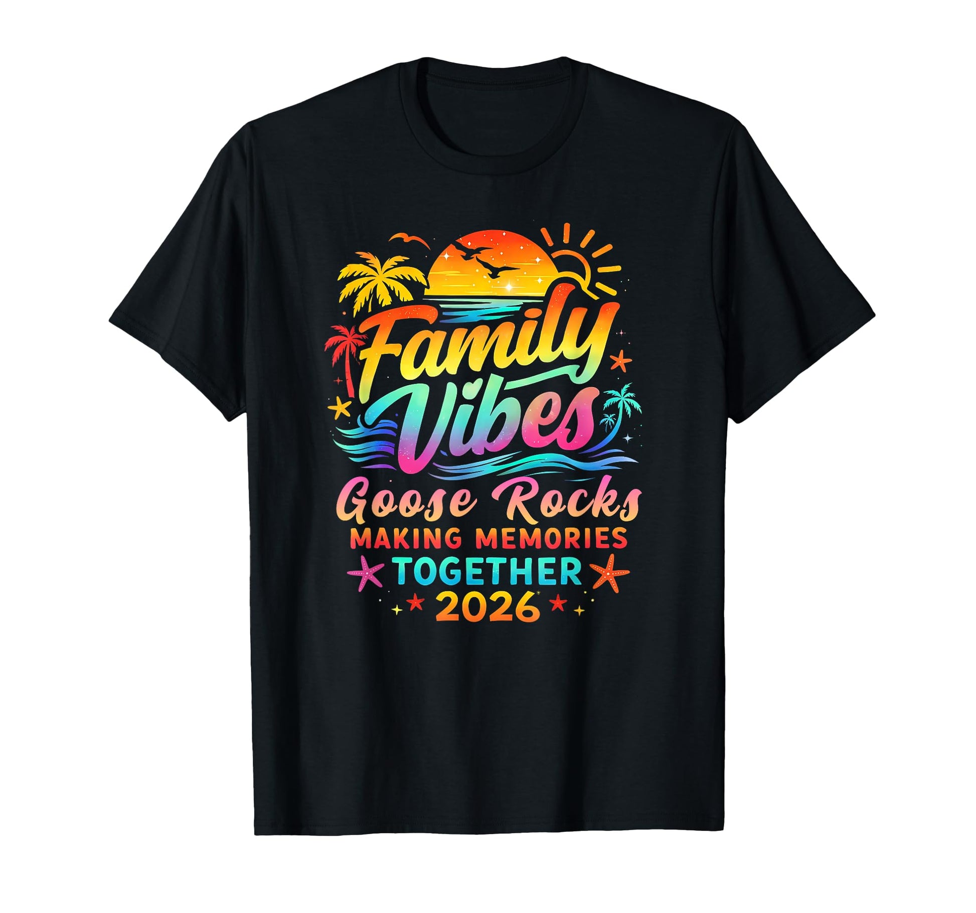 Goose Rocks Making Memories T-Shirt - Casual Everyday Wear for Adults - T-Shirt, Sweatshirt, Hoodie
