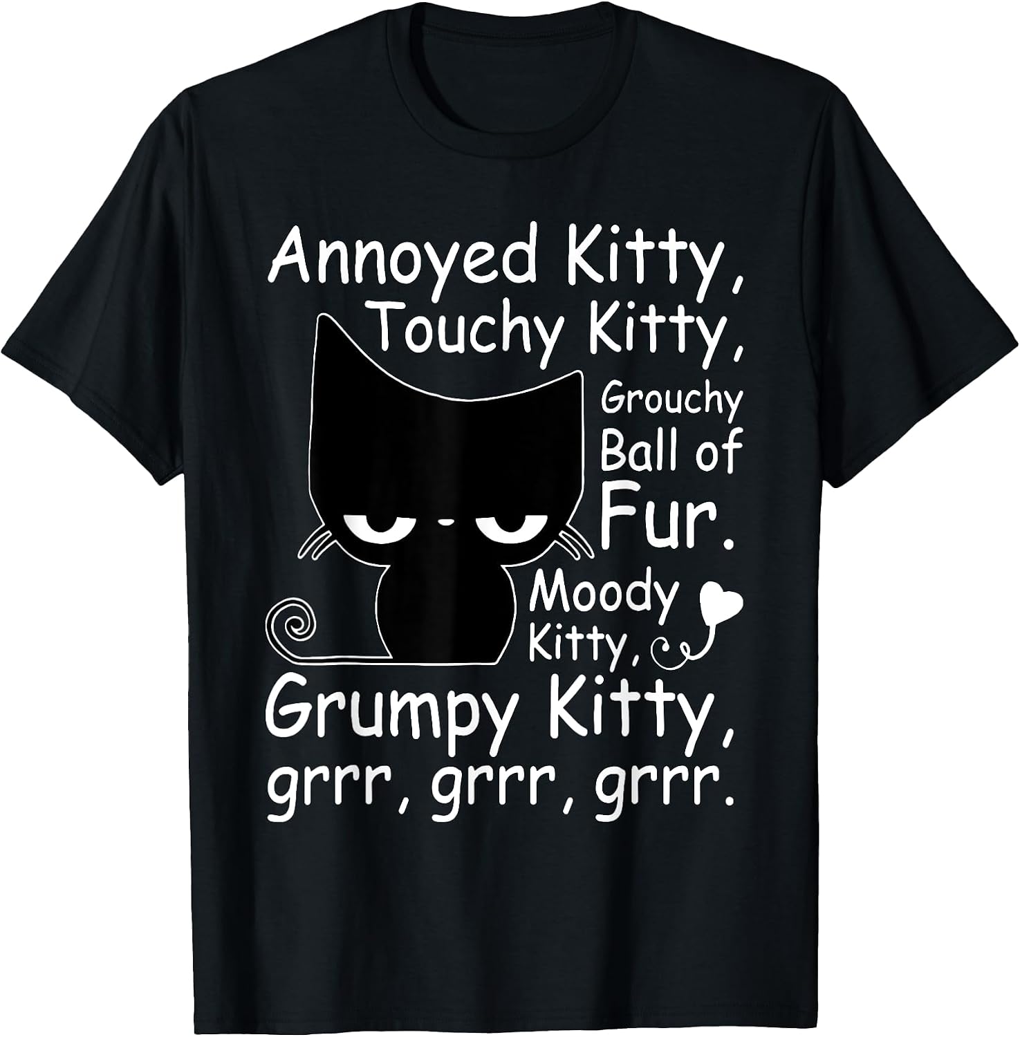 Annoyed Kitty Touchy Grouchy Cat - Adult & Kids T-Shirts, Sweatshirts & Hoodies apparel design preview 1