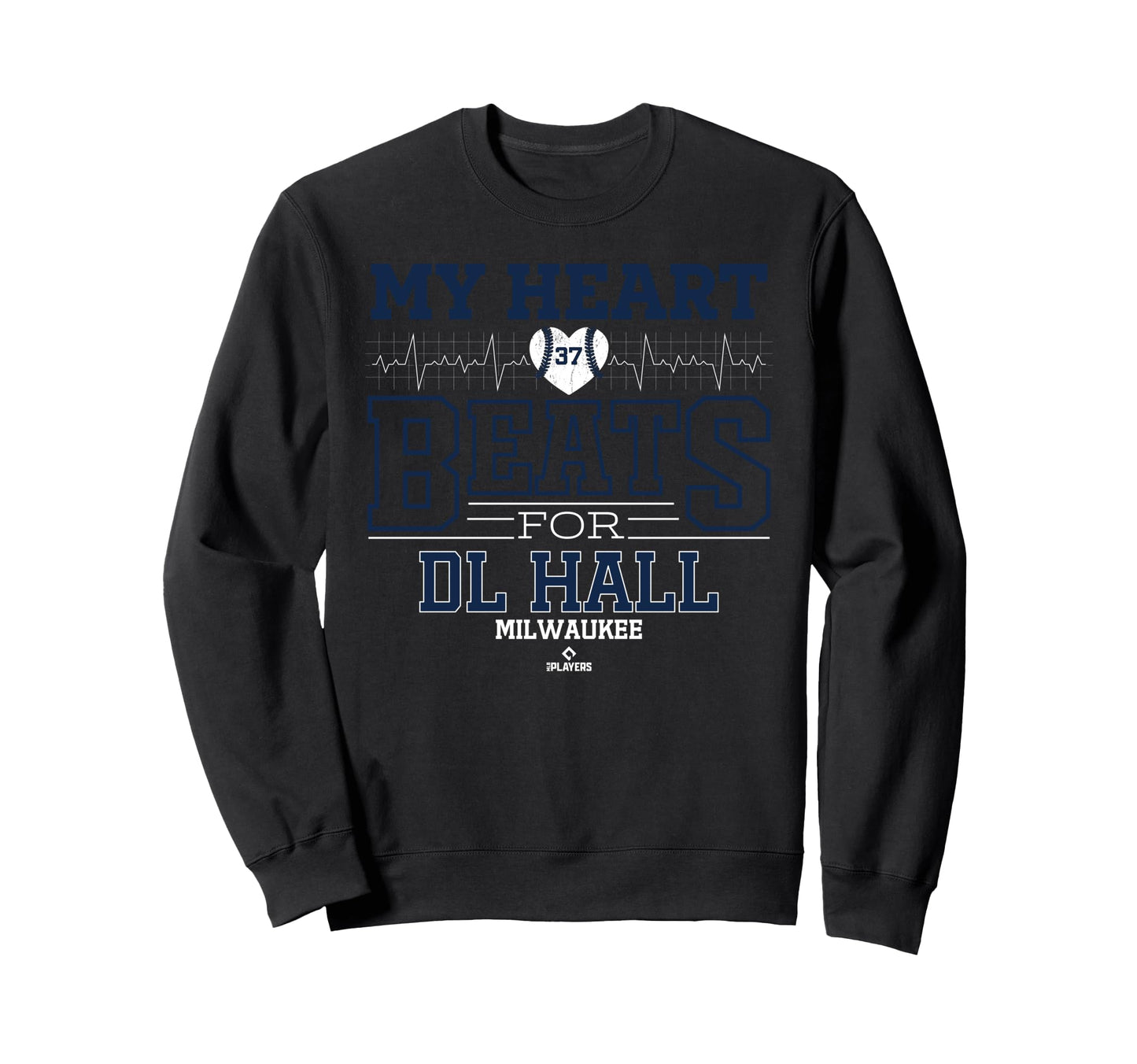 My Heart Beats Dl Hall Sweatshirt - Fun Novelty Design for Adults - T-Shirt, Sweatshirt, Hoodie