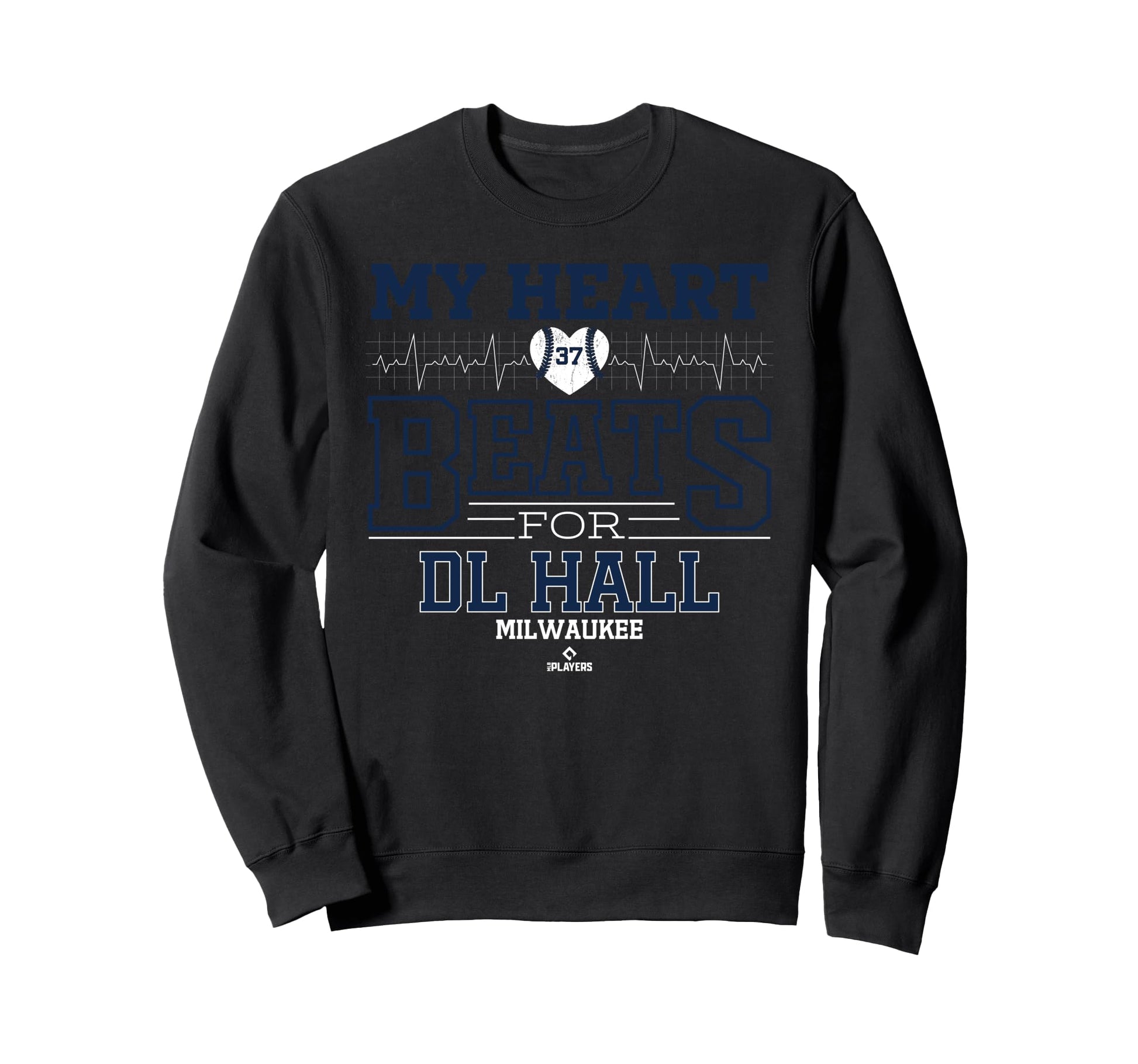 My Heart Beats Dl Hall Sweatshirt - Fun Novelty Design for Adults - T-Shirt, Sweatshirt, Hoodie