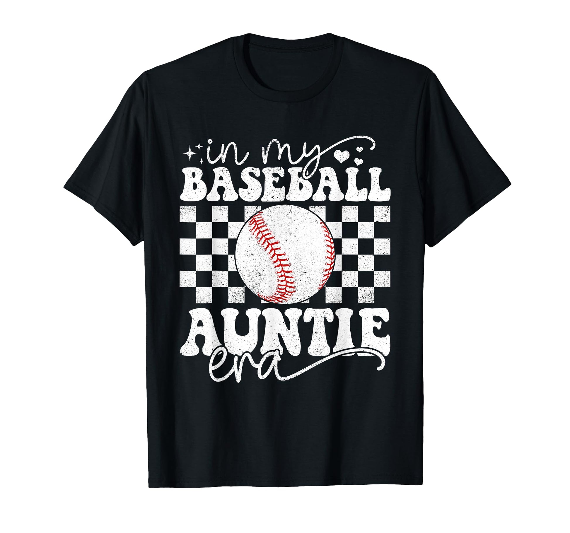 My Baseball Auntie Era Funny Baseball T-Shirt - Streetwear Style Men Women - T-Shirt, Sweatshirt, Hoodie