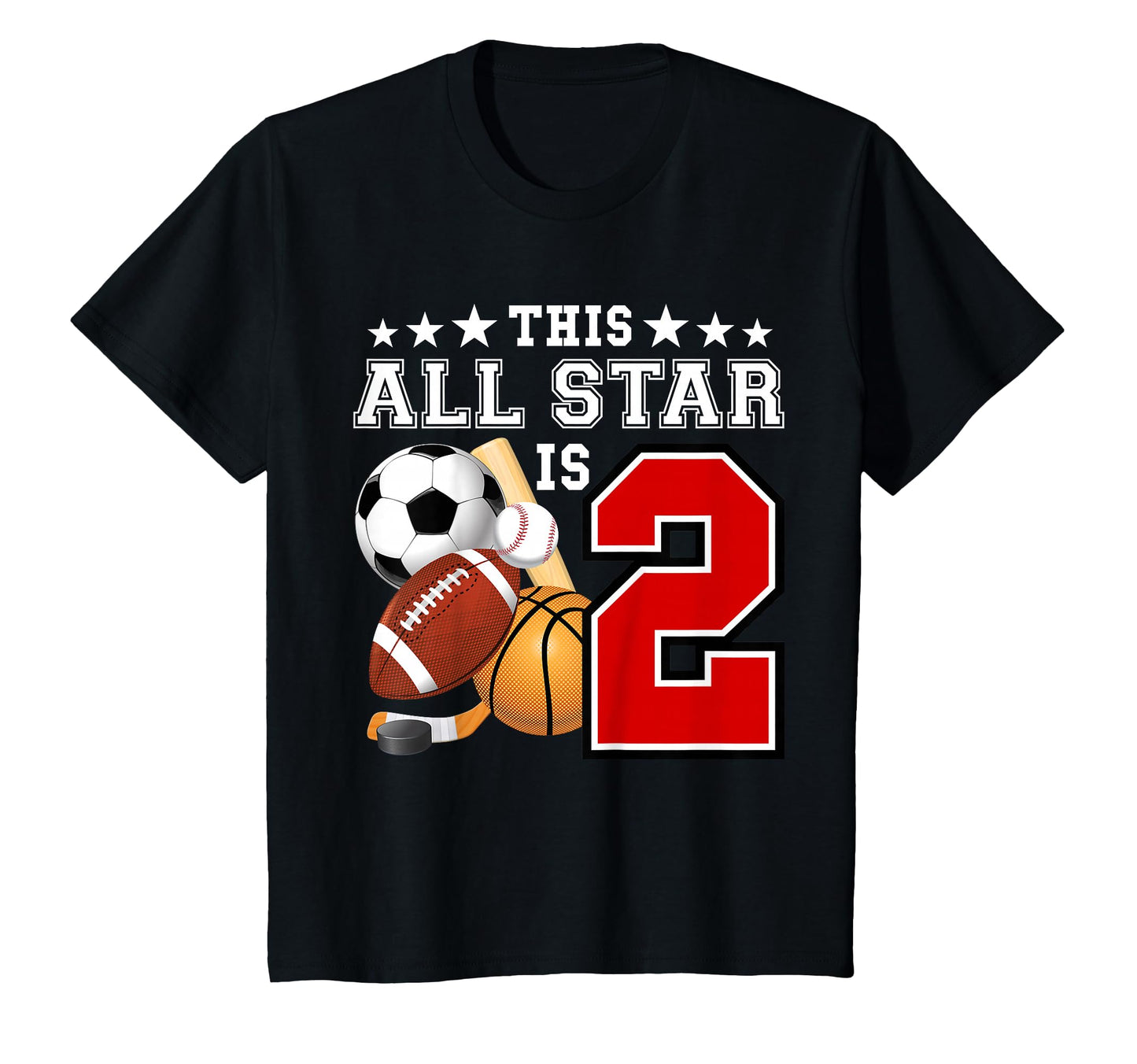 2 Year Old Sports Star Birthday Party All T-Shirt - Graphic Print Unisex - T-Shirt, Sweatshirt, Hoodie