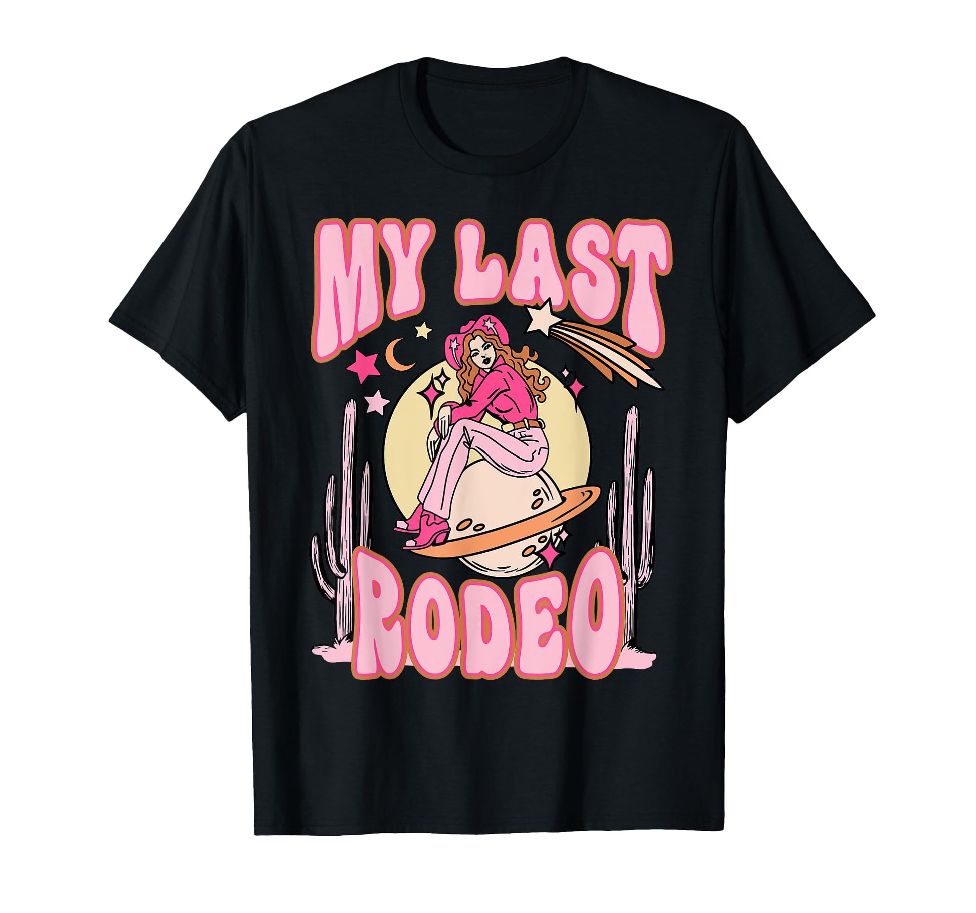 My Last Rodeo Western Space Desert T-Shirt - Graphic Print for Adults - T-Shirt, Sweatshirt, Hoodie