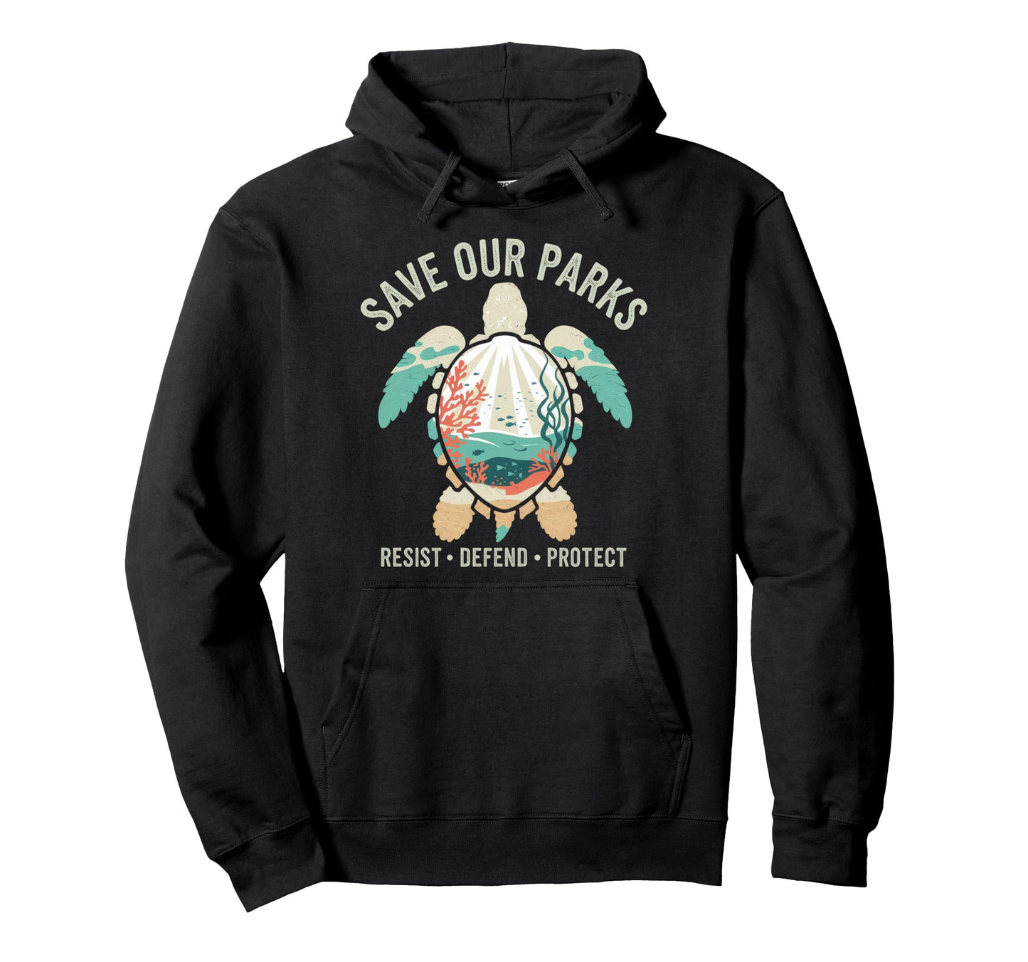 Save Our Parks Protect National Park Hoodie - Unique Graphic for Adults - T-Shirt, Sweatshirt, Hoodie