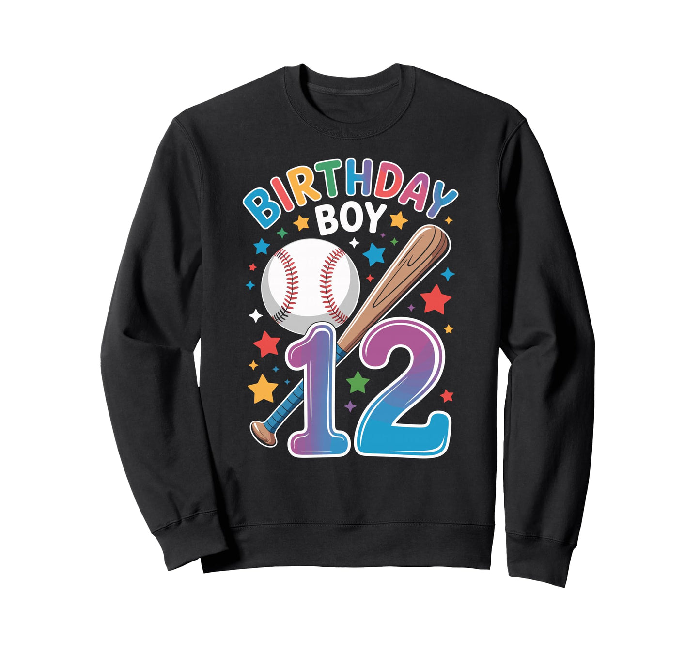 Birthday 12Th Birthday Baseball Sweatshirt - Fun Novelty Design Unisex - T-Shirt, Sweatshirt, Hoodie