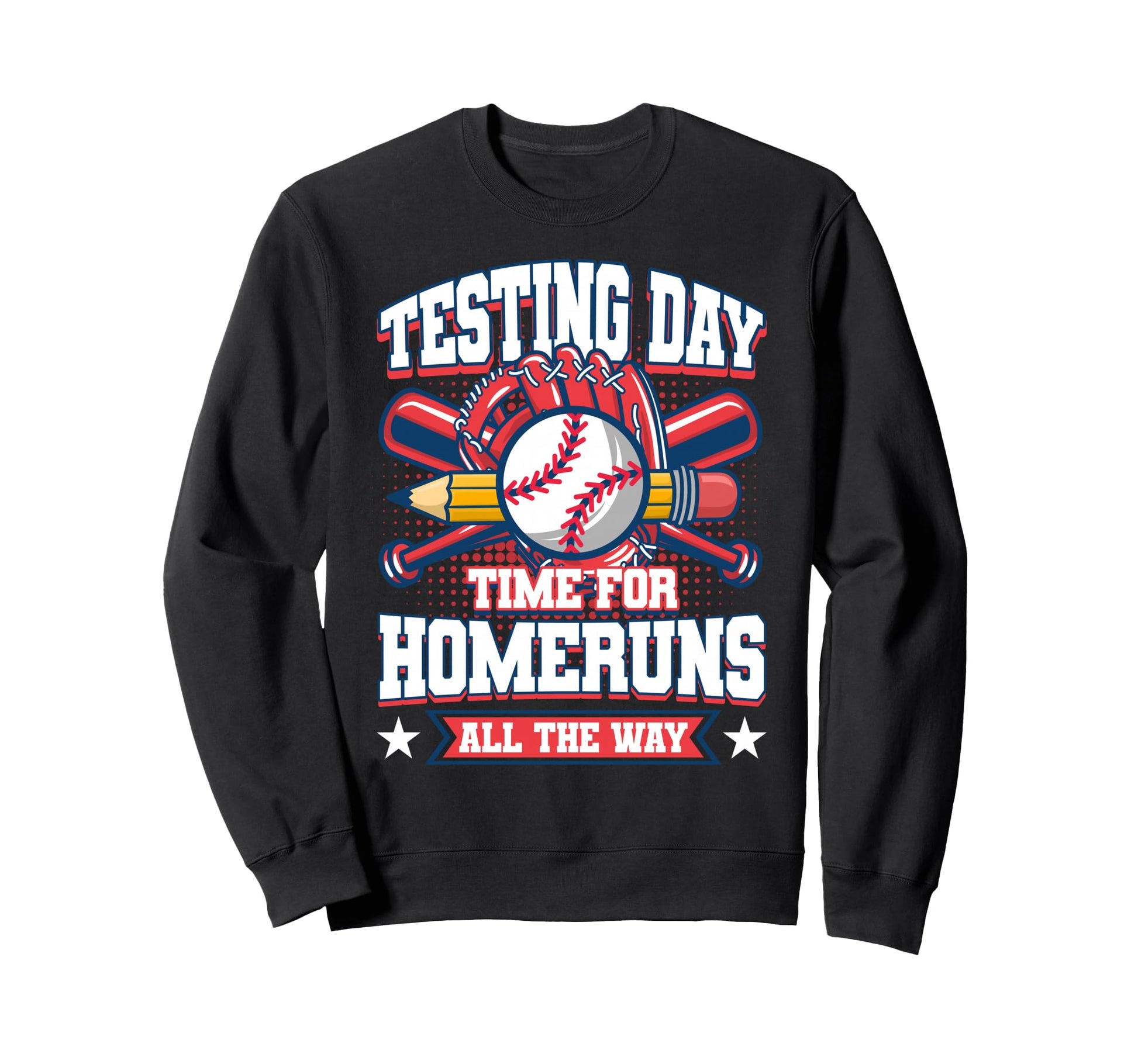 Testing Day Teacher Baseball Bat Sweatshirt - Aesthetic Graphic Men Women - T-Shirt, Sweatshirt, Hoodie