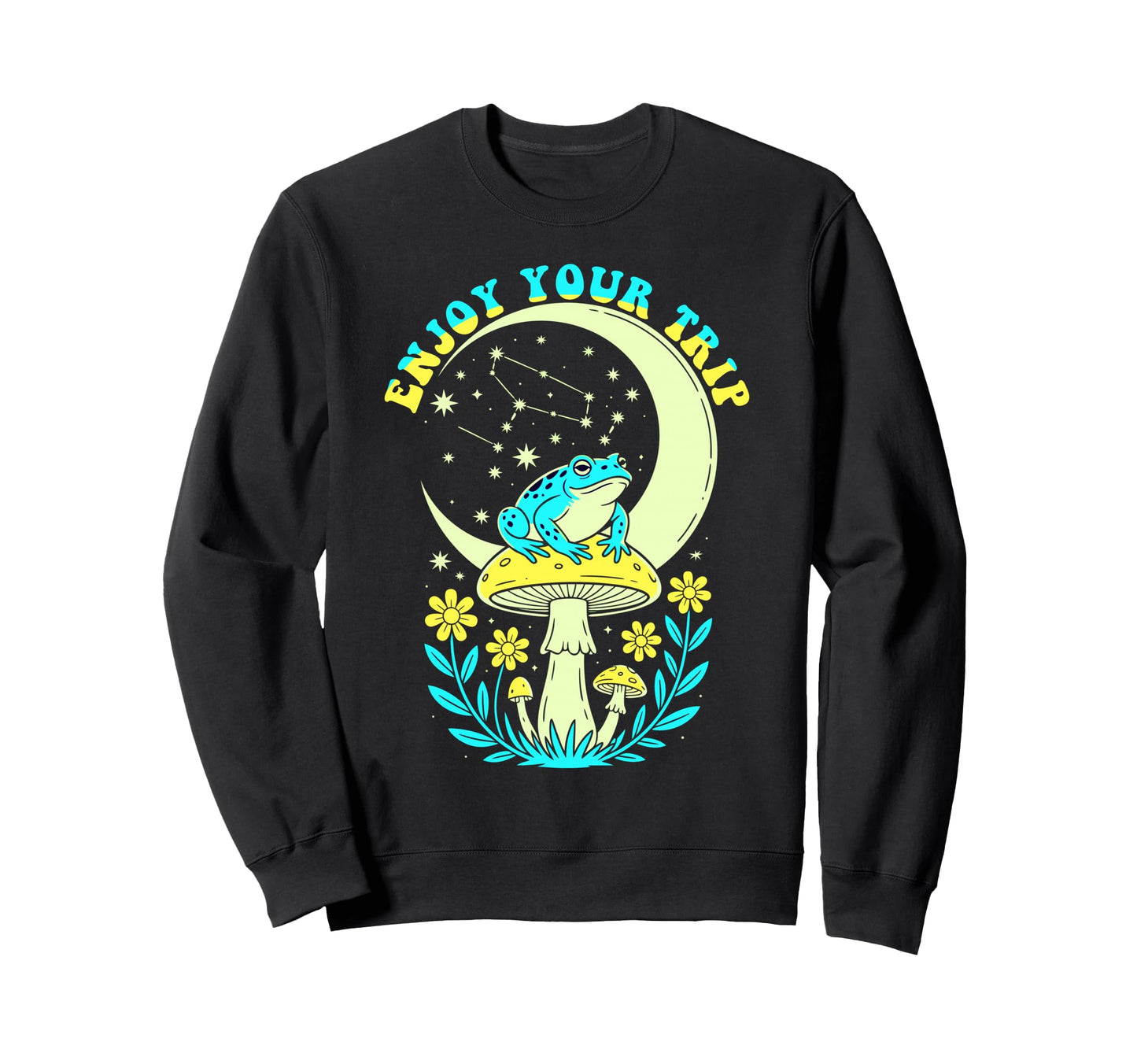 Enjoy Mushrooms Trip Psychedelic Sweatshirt - Unique Graphic Men Women - T-Shirt, Sweatshirt, Hoodie