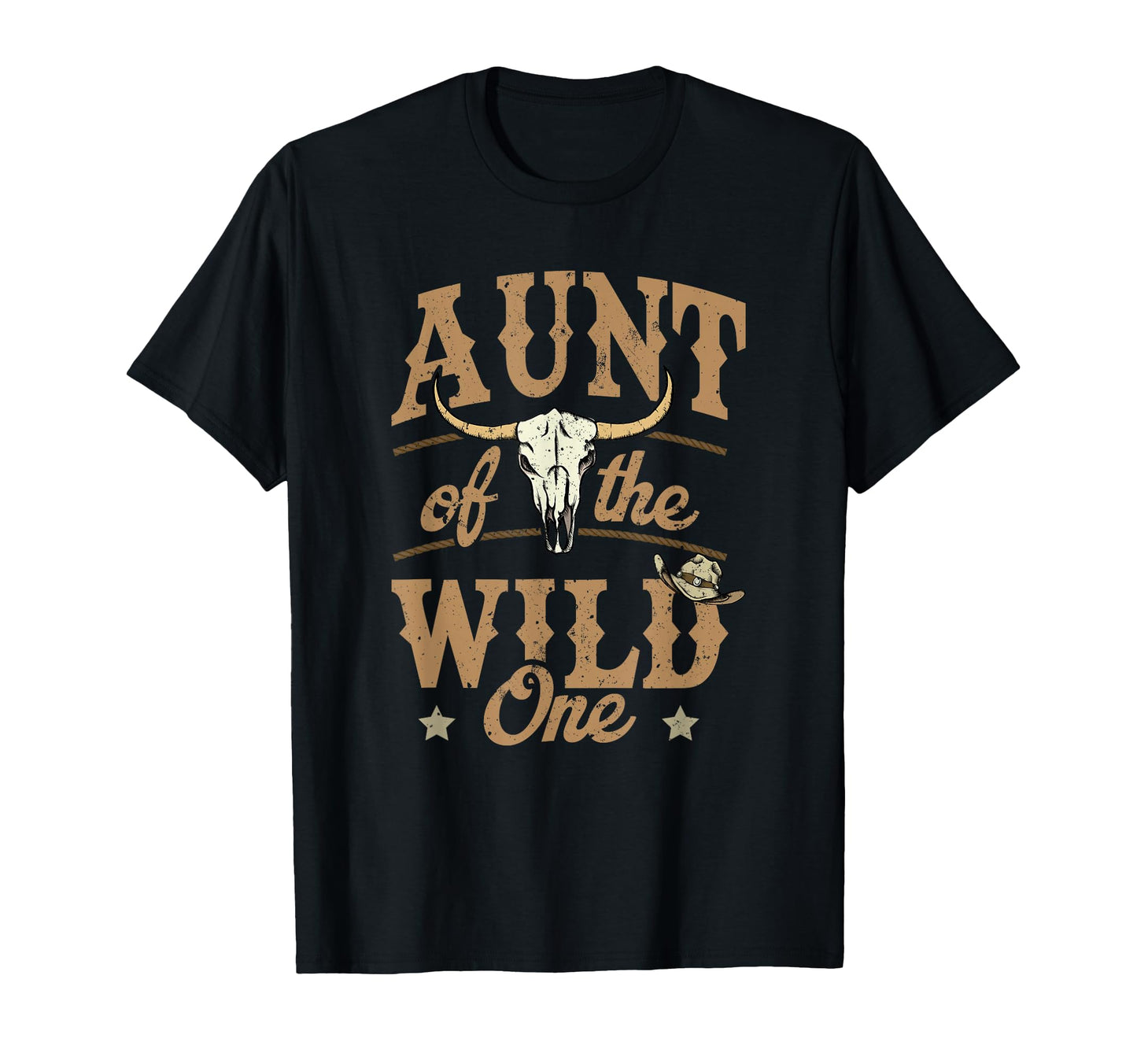 Aunt Wild One Cowboy Western Rodeo T-Shirt - Unique Graphic Men Women - T-Shirt, Sweatshirt, Hoodie