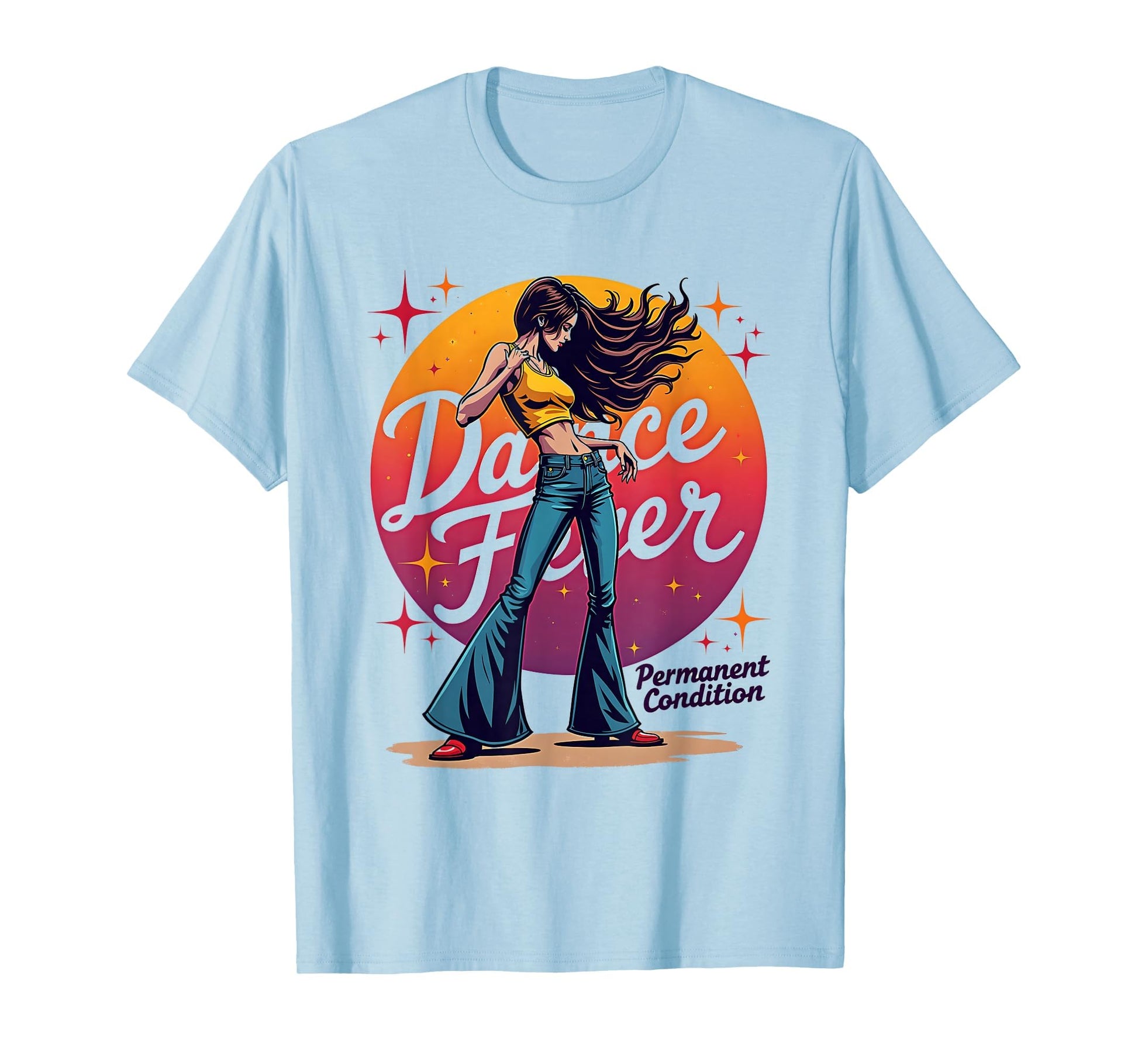 Dance Fever Permanent Condition Disco T-Shirt - Graphic Print Men Women - T-Shirt, Sweatshirt, Hoodie