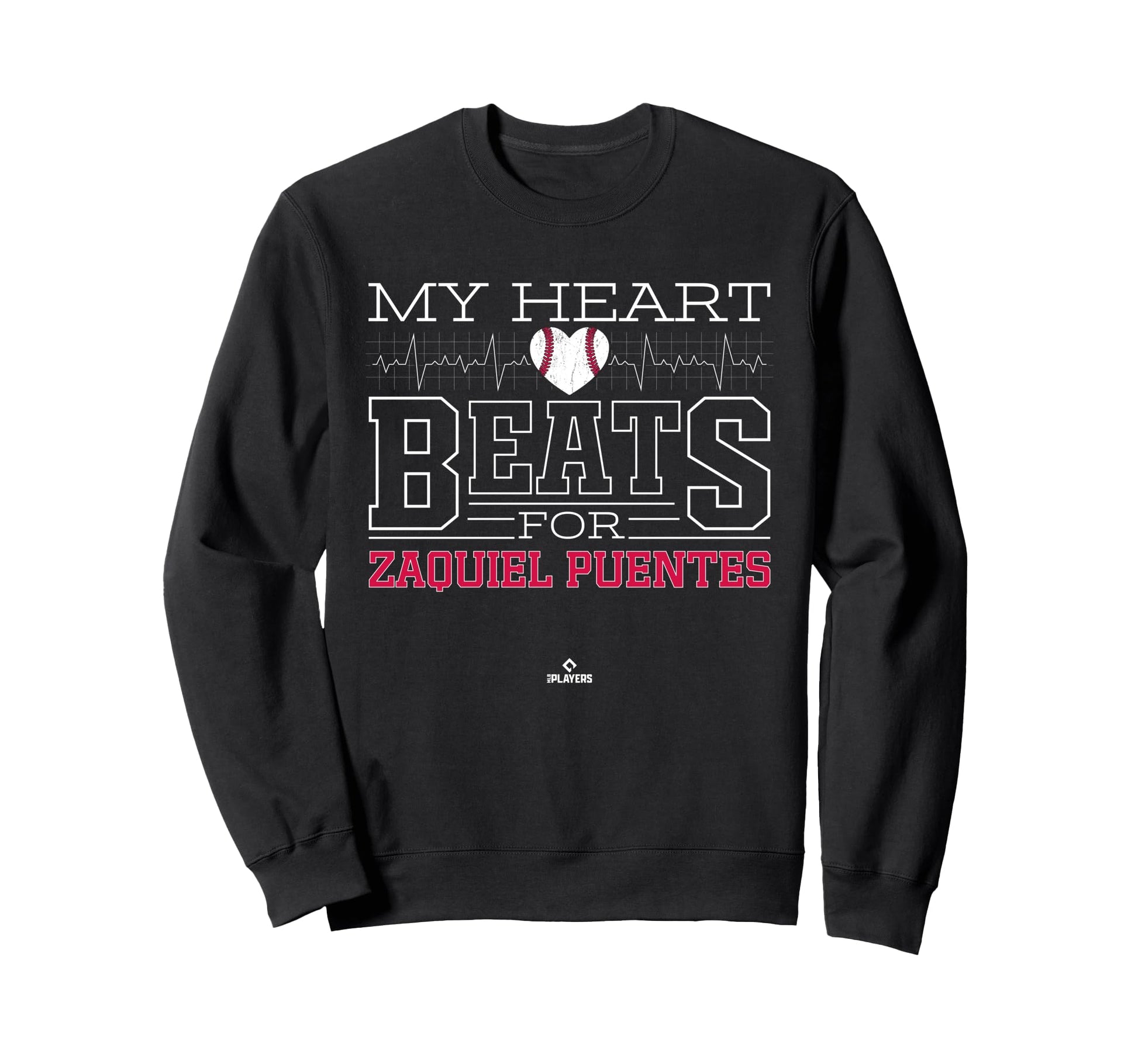 My Heart Beats Zaquiel Puentes Sweatshirt - Fun Novelty Design Unisex - T-Shirt, Sweatshirt, Hoodie