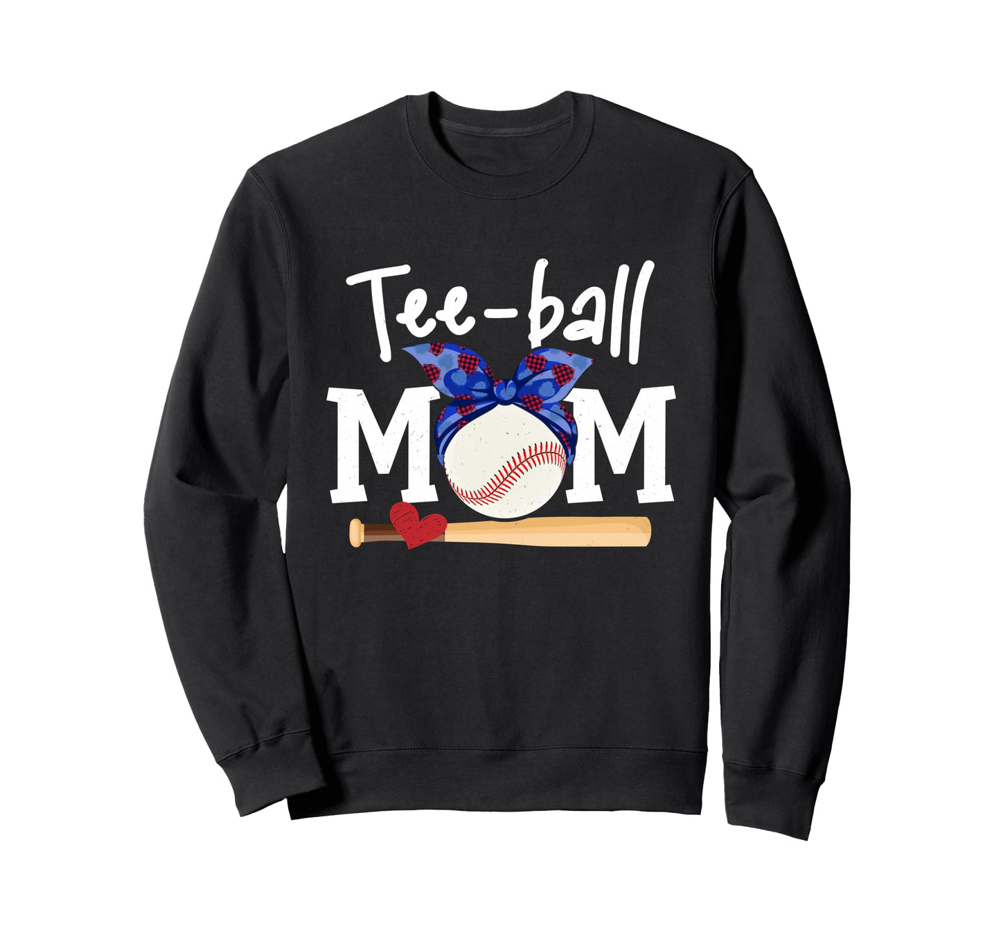 Teeball Mom Gifts Mothers Day Sweatshirt - Casual Everyday Wear for Adults - T-Shirt, Sweatshirt, Hoodie