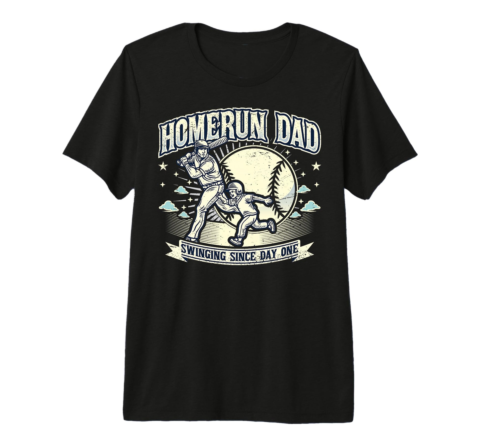 Homerun Dad Fathers Day Funny Daddy T-Shirt - Streetwear Style for Adults - T-Shirt, Sweatshirt, Hoodie