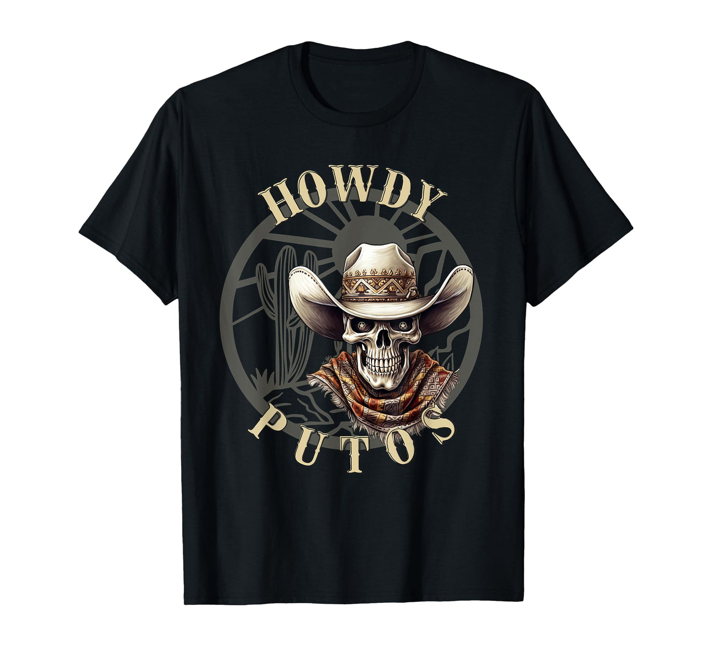 Howdy Putos Skelleton Cowboy T-Shirt - Minimalist Print for Adults - T-Shirt, Sweatshirt, Hoodie