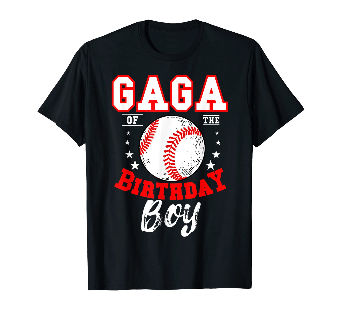 Gaga Birthday Baseball Theme Bday T-Shirt - Minimalist Print Unisex - T-Shirt, Sweatshirt, Hoodie