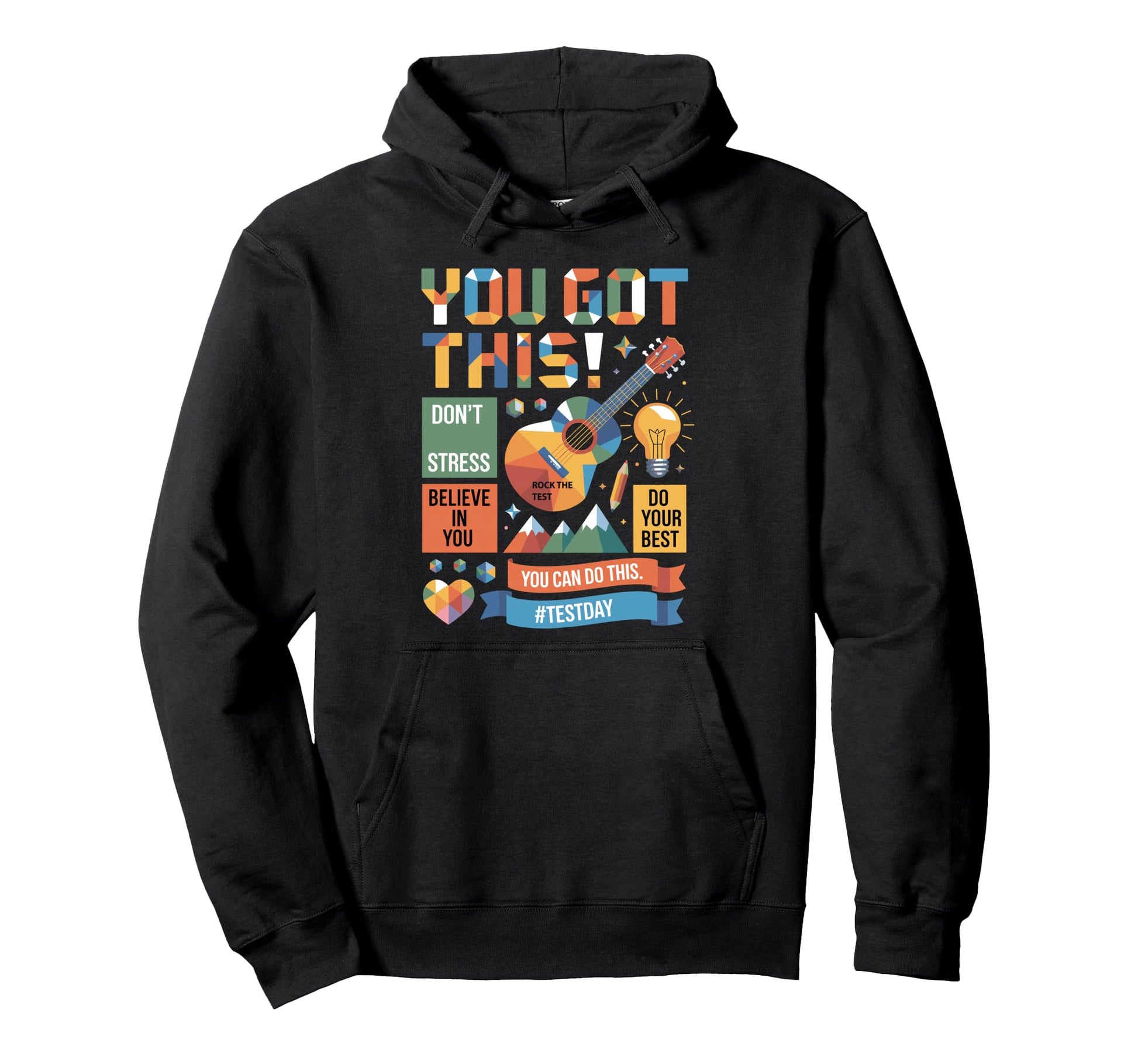 You Can Do This State Testing Hoodie - Unique Graphic Men Women - T-Shirt, Sweatshirt, Hoodie