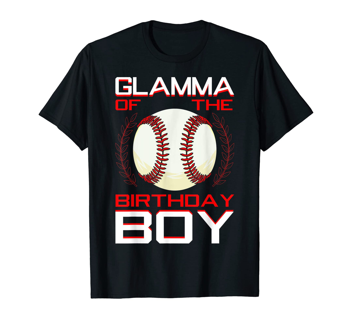 Glamma Birthday Baseball Theme Bday Party T-Shirt - Unique Graphic Unisex - T-Shirt, Sweatshirt, Hoodie
