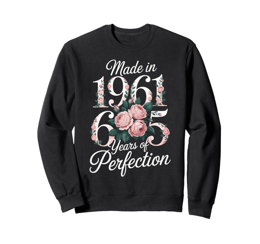1961 Birthday 65 Years Perfection Sweatshirt - Novelty Apparel for Adults - T-Shirt, Sweatshirt, Hoodie