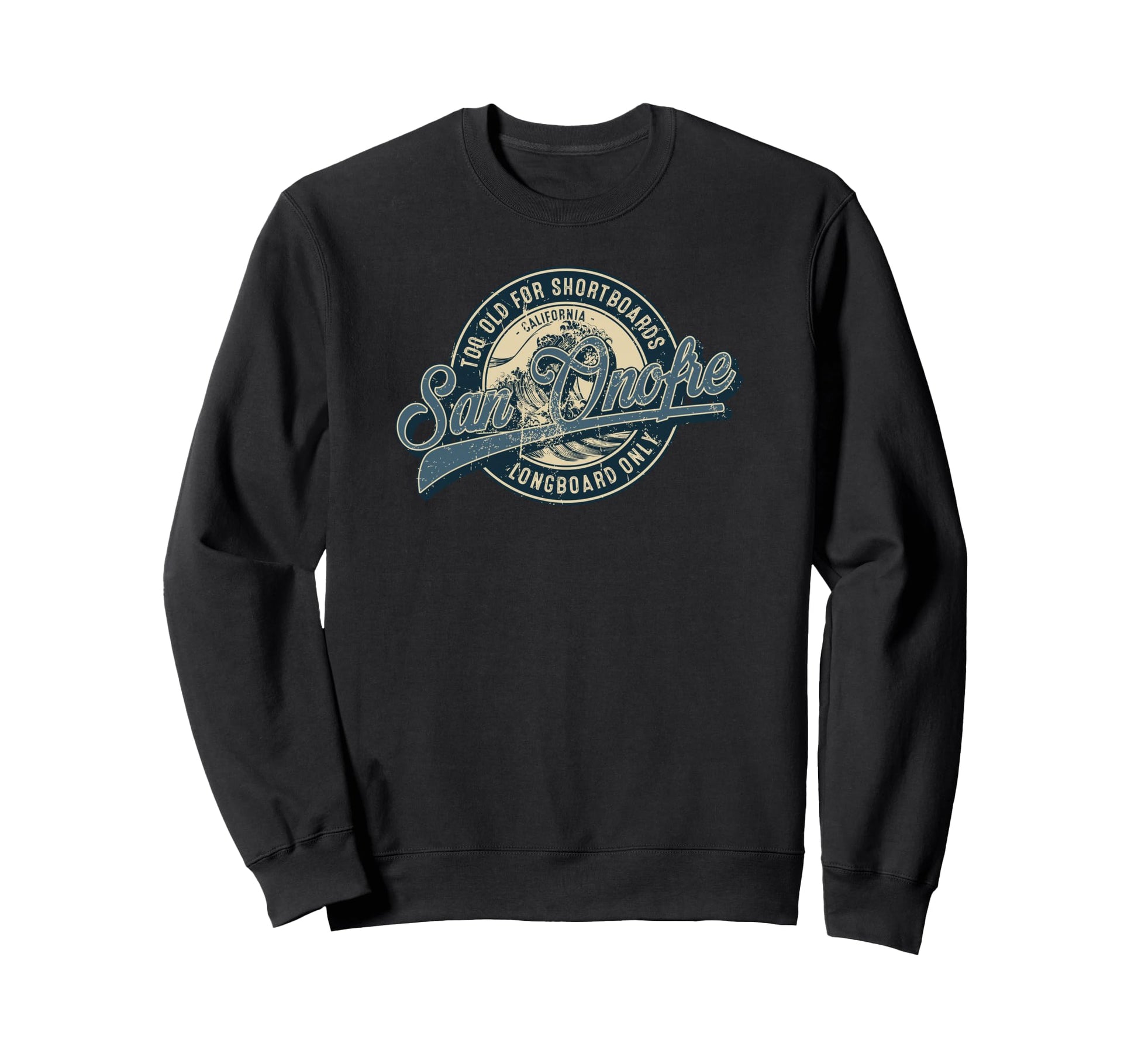 San Onofre Longboard Only Wave Sweatshirt - Minimalist Print for Adults - T-Shirt, Sweatshirt, Hoodie
