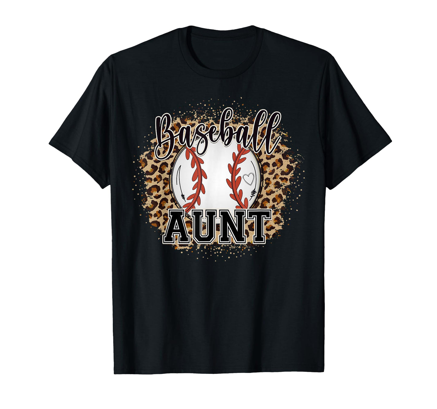 Baseball Aunt Leopard Cheetah T-Shirt - Fun Novelty Design for Adults - T-Shirt, Sweatshirt, Hoodie
