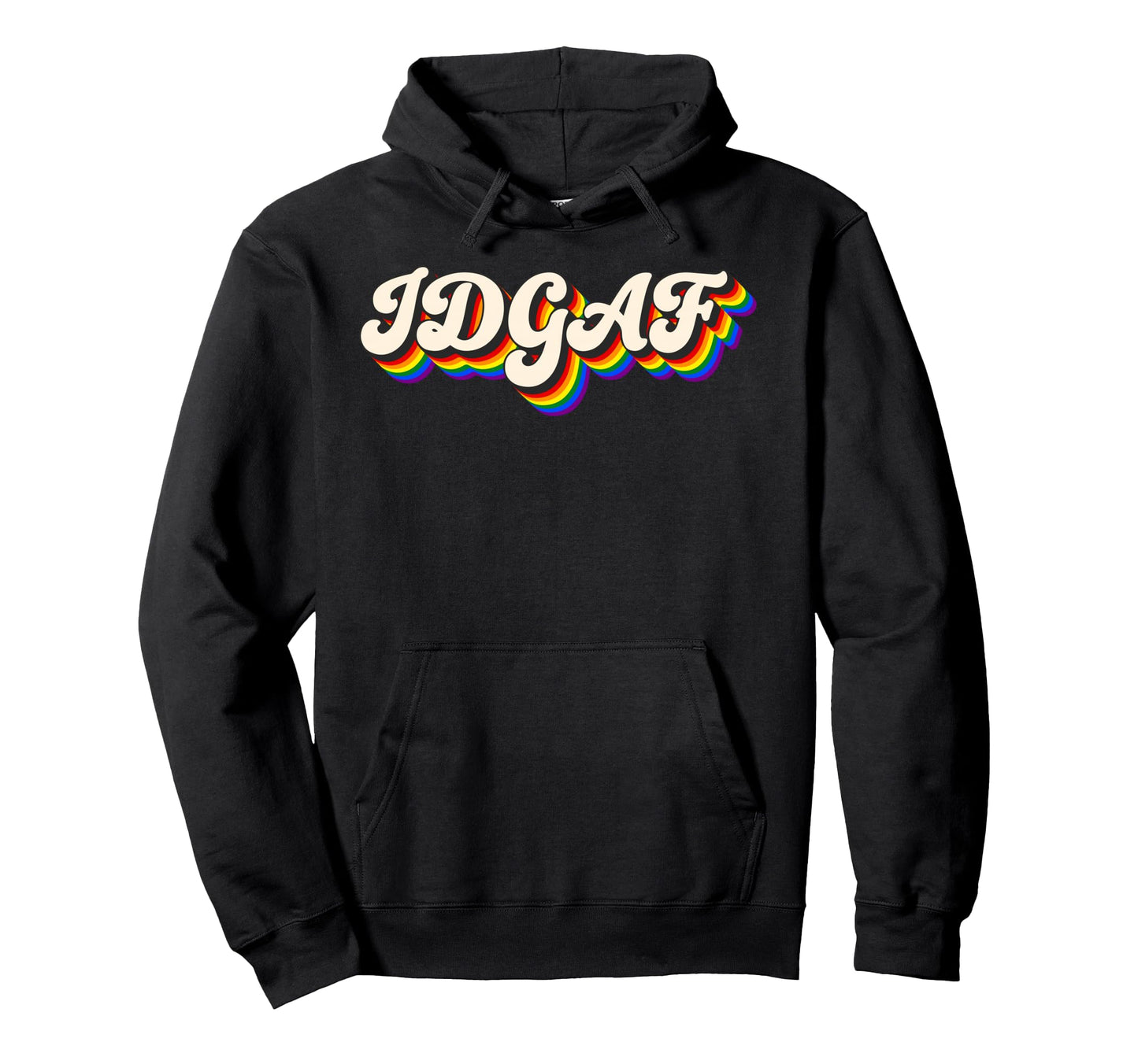 Idgaf Gay Pride Month Lgbtq Ally Queer Hoodie - Novelty Apparel Unisex - T-Shirt, Sweatshirt, Hoodie
