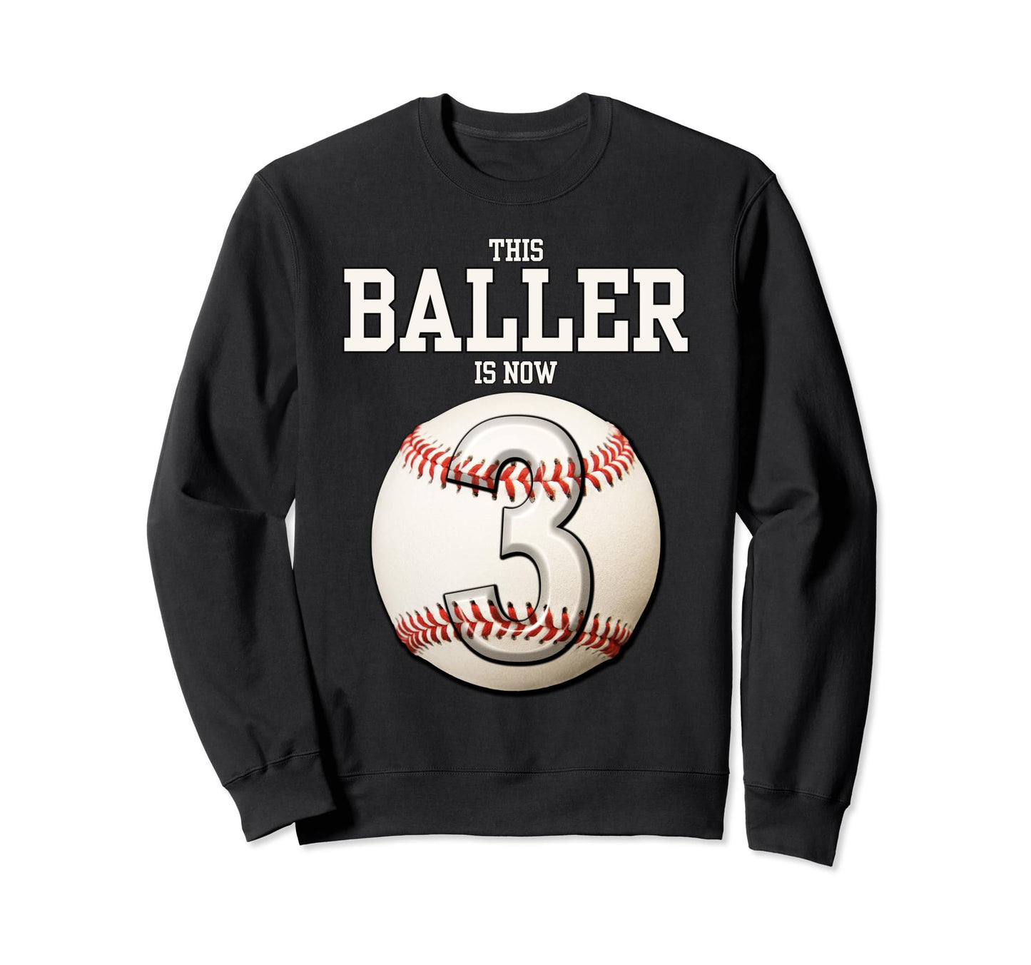 3 Years Old Baseball Themed 3Rd Sweatshirt - Trendy Graphic for Adults - T-Shirt, Sweatshirt, Hoodie