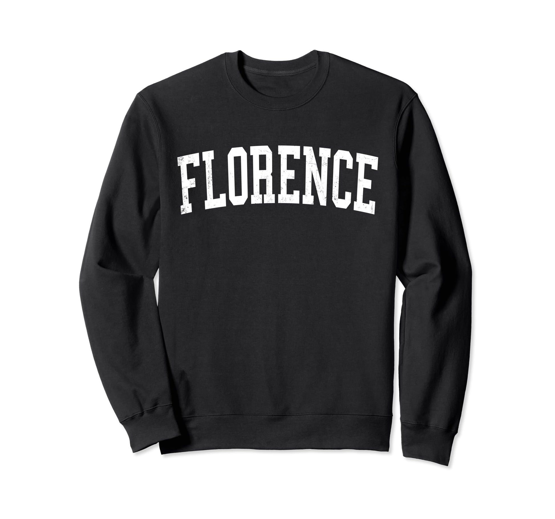 Florence Or Distressed White Varsity Sweatshirt - Graphic Print Unisex - T-Shirt, Sweatshirt, Hoodie
