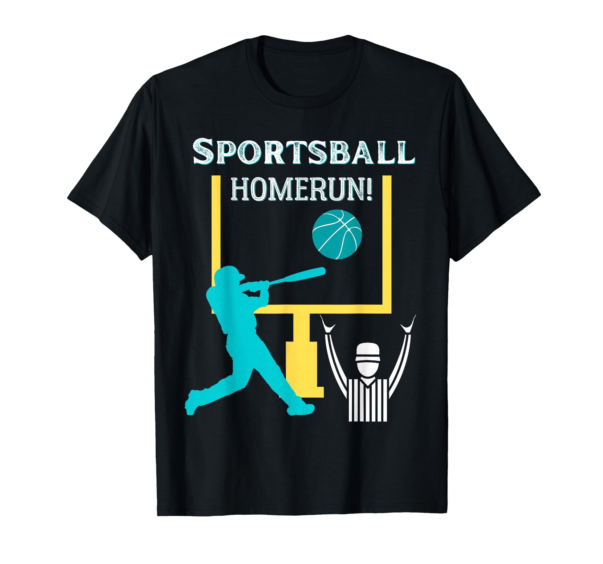 Sportsball Homerun Funny Football Baseball T-Shirt - Trendy Graphic Unisex - T-Shirt, Sweatshirt, Hoodie