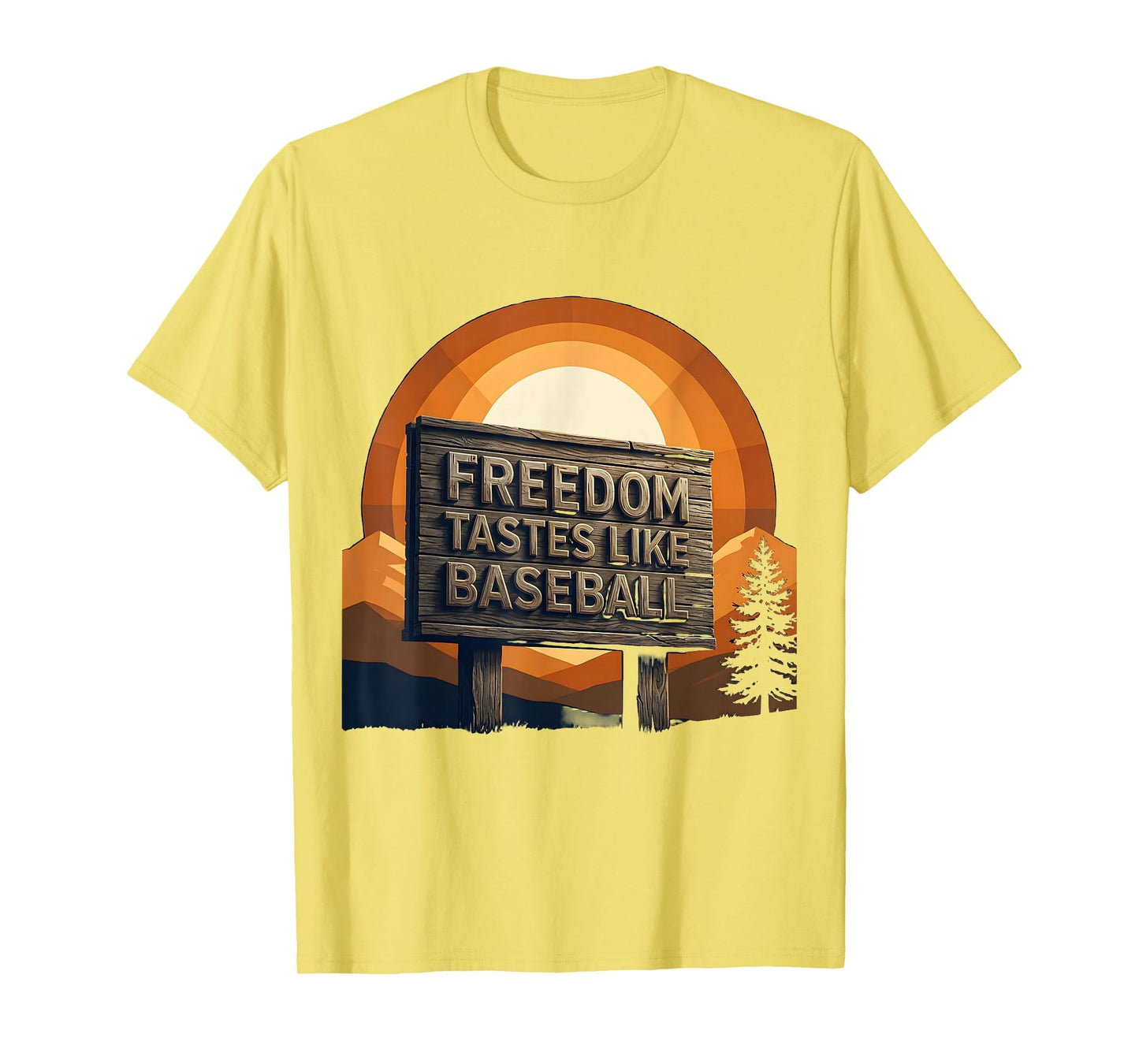 Freedom Tastes Like Baseball Patriotic T-Shirt - Novelty Apparel Unisex - T-Shirt, Sweatshirt, Hoodie