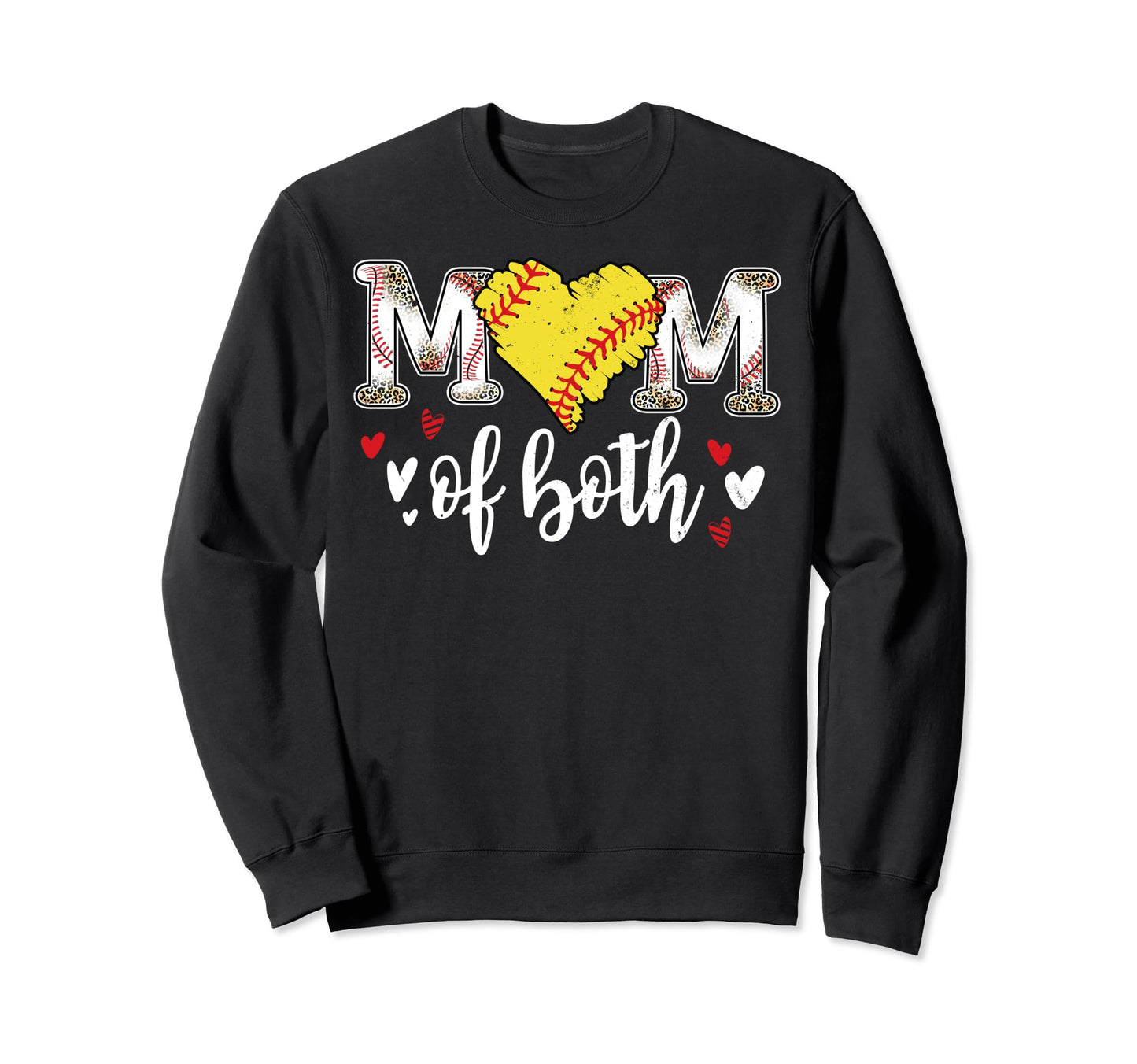 Mom Both Baseball Softball Heart Sweatshirt - Novelty Apparel Men Women - T-Shirt, Sweatshirt, Hoodie