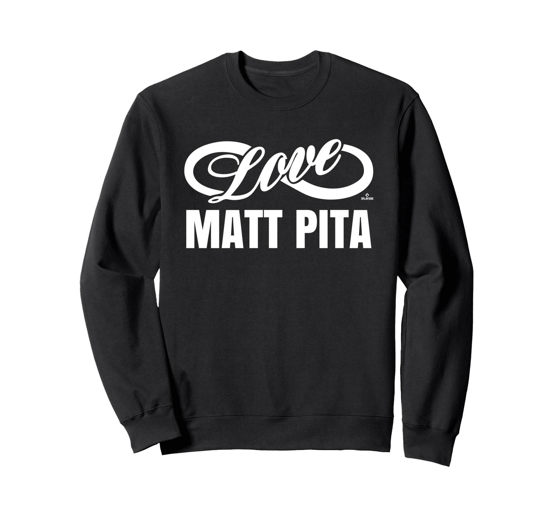 Infinite Love Matt Pita Prospect Sweatshirt - Aesthetic Graphic Men Women - T-Shirt, Sweatshirt, Hoodie