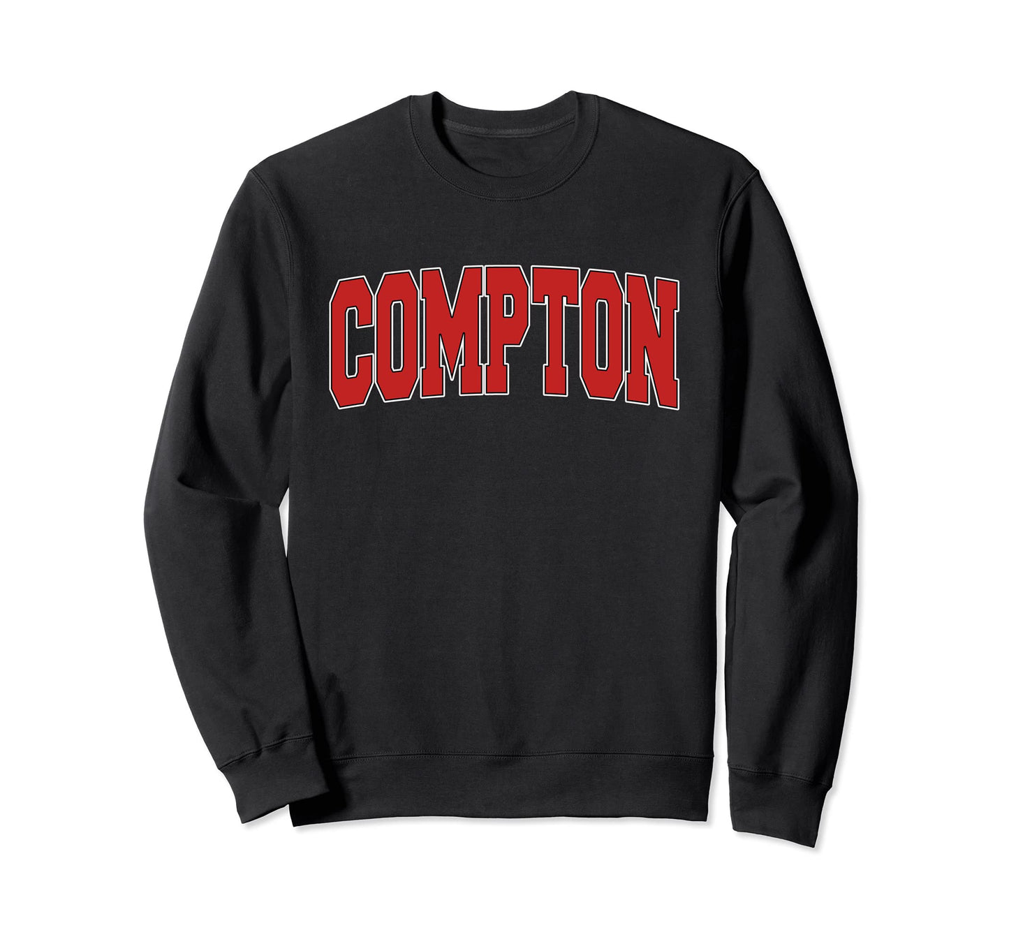 Compton Ca California Varsity Usa Sweatshirt - Novelty Apparel Unisex - T-Shirt, Sweatshirt, Hoodie