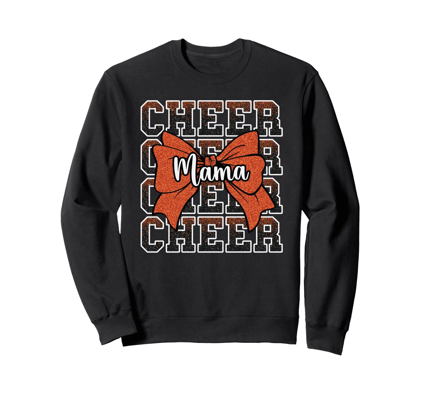 Cheer Mama Mom Bow Sport Sweatshirt - Casual Everyday Wear Men Women - T-Shirt, Sweatshirt, Hoodie