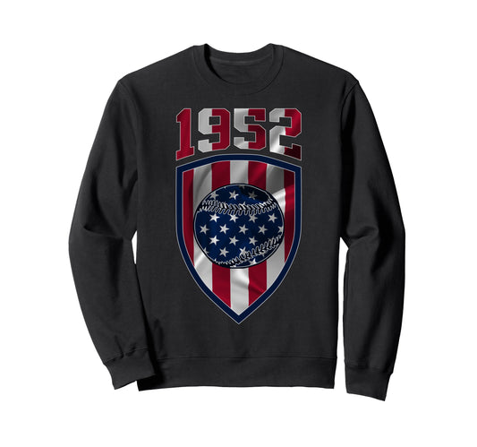 1952 Baseball 73Rd Birthday Sweatshirt - Casual Everyday Wear Unisex - T-Shirt, Sweatshirt, Hoodie