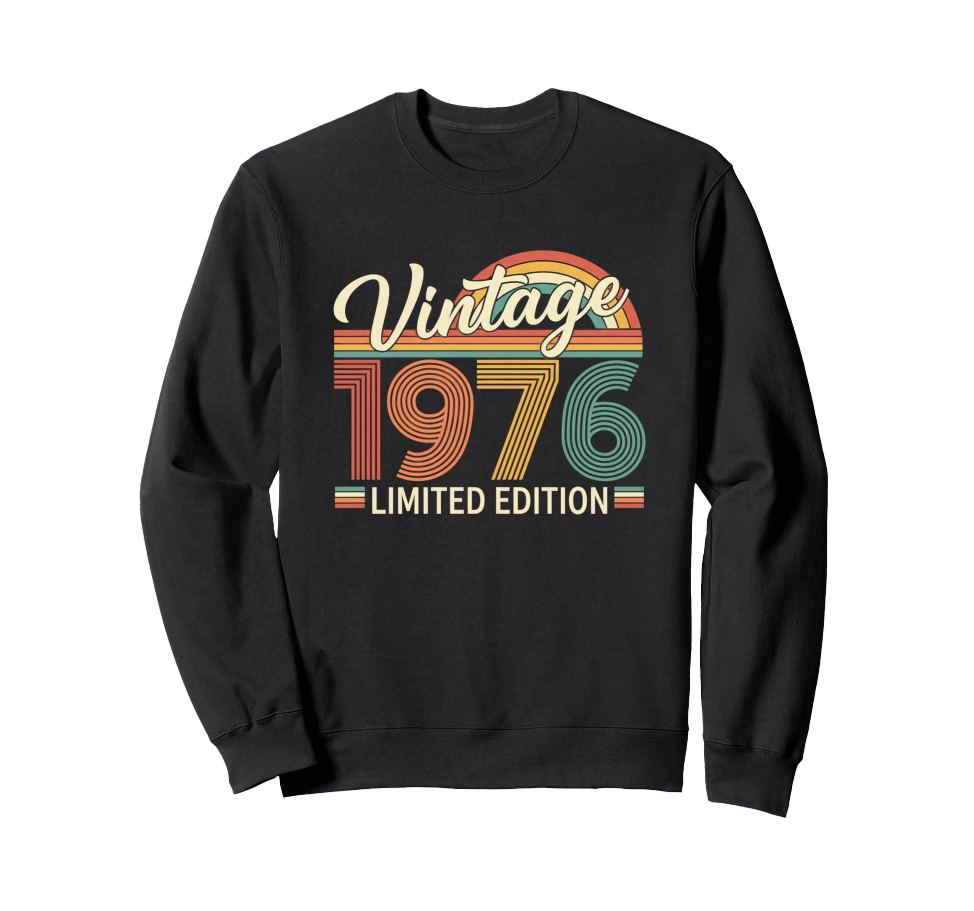 1976 Birthday 1970S Sweatshirt - Novelty Apparel Men Women - T-Shirt, Sweatshirt, Hoodie