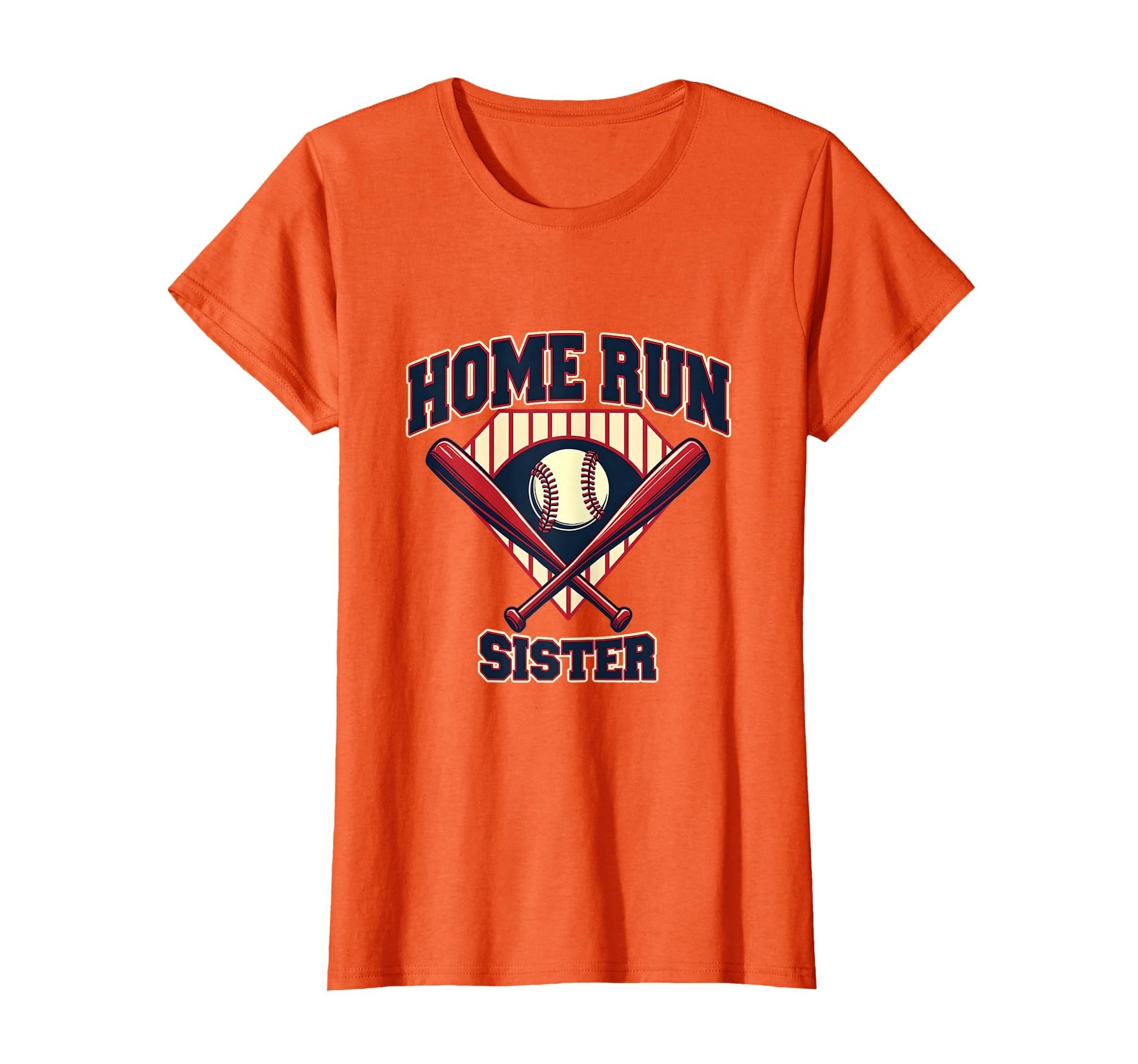 Home Run Sister Baseball Fan T-Shirt - Unique Graphic Unisex - T-Shirt, Sweatshirt, Hoodie