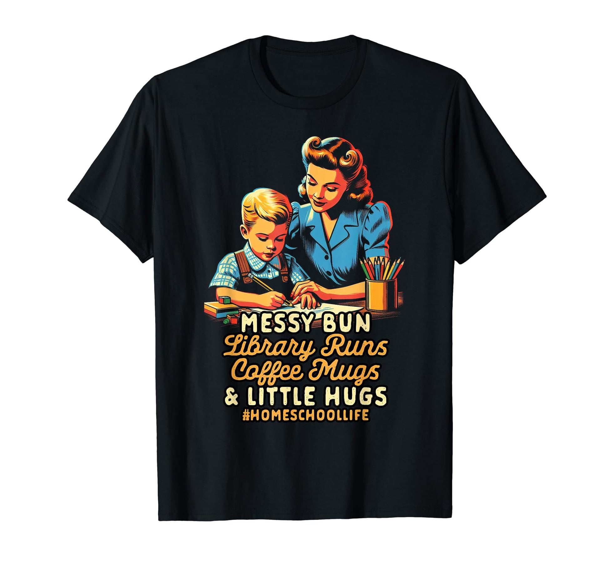 Homeschool Mom Messy Bun Library T-Shirt - Casual Everyday Wear Unisex - T-Shirt, Sweatshirt, Hoodie