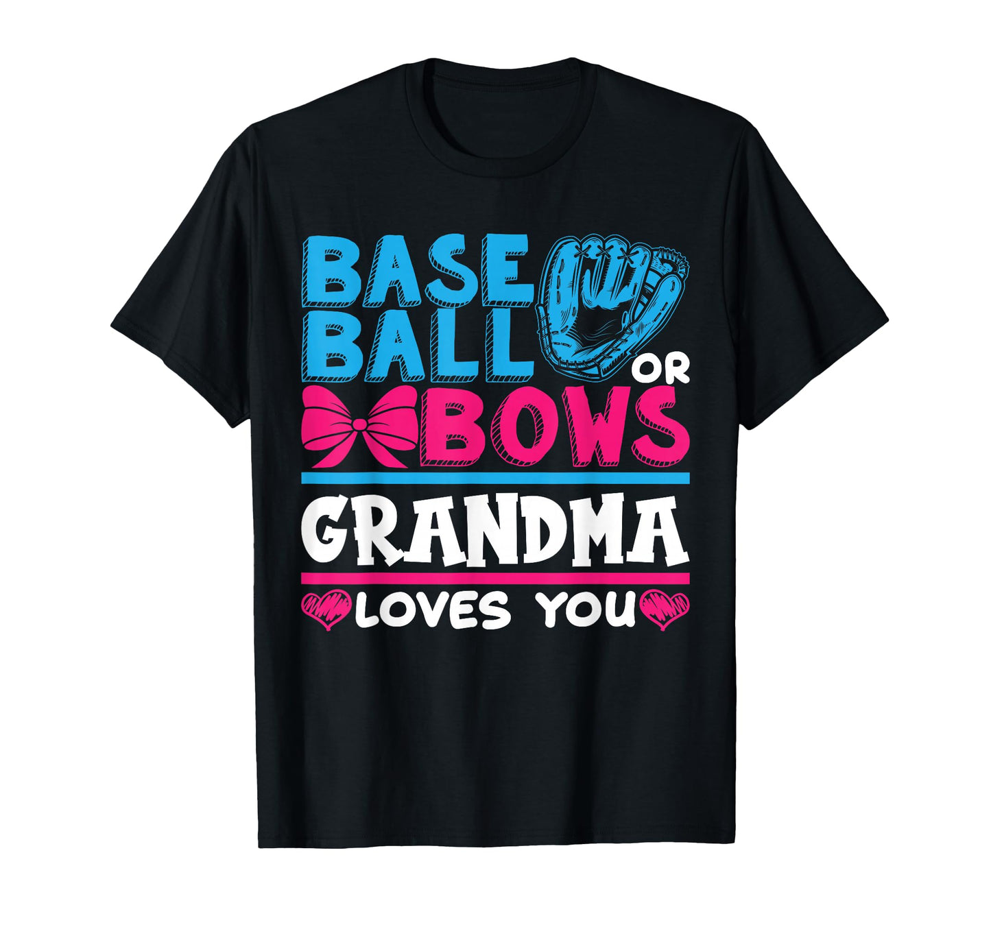 Gender Reveal Baseball Or Bows T-Shirt - Streetwear Style for Adults - T-Shirt, Sweatshirt, Hoodie