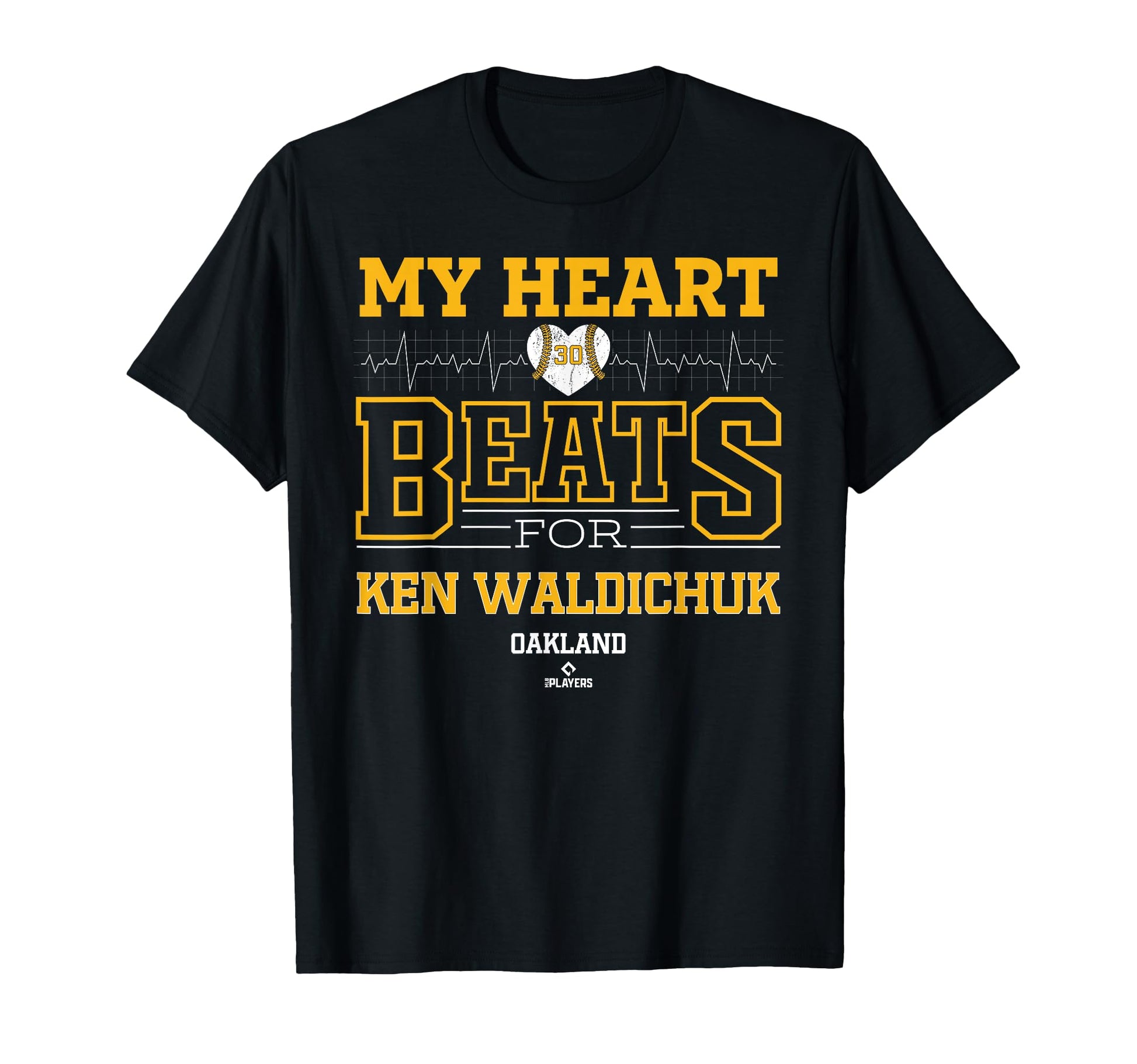 My Heart Beats Ken Waldichuk Oakland T-Shirt - Novelty Apparel for Adults - T-Shirt, Sweatshirt, Hoodie
