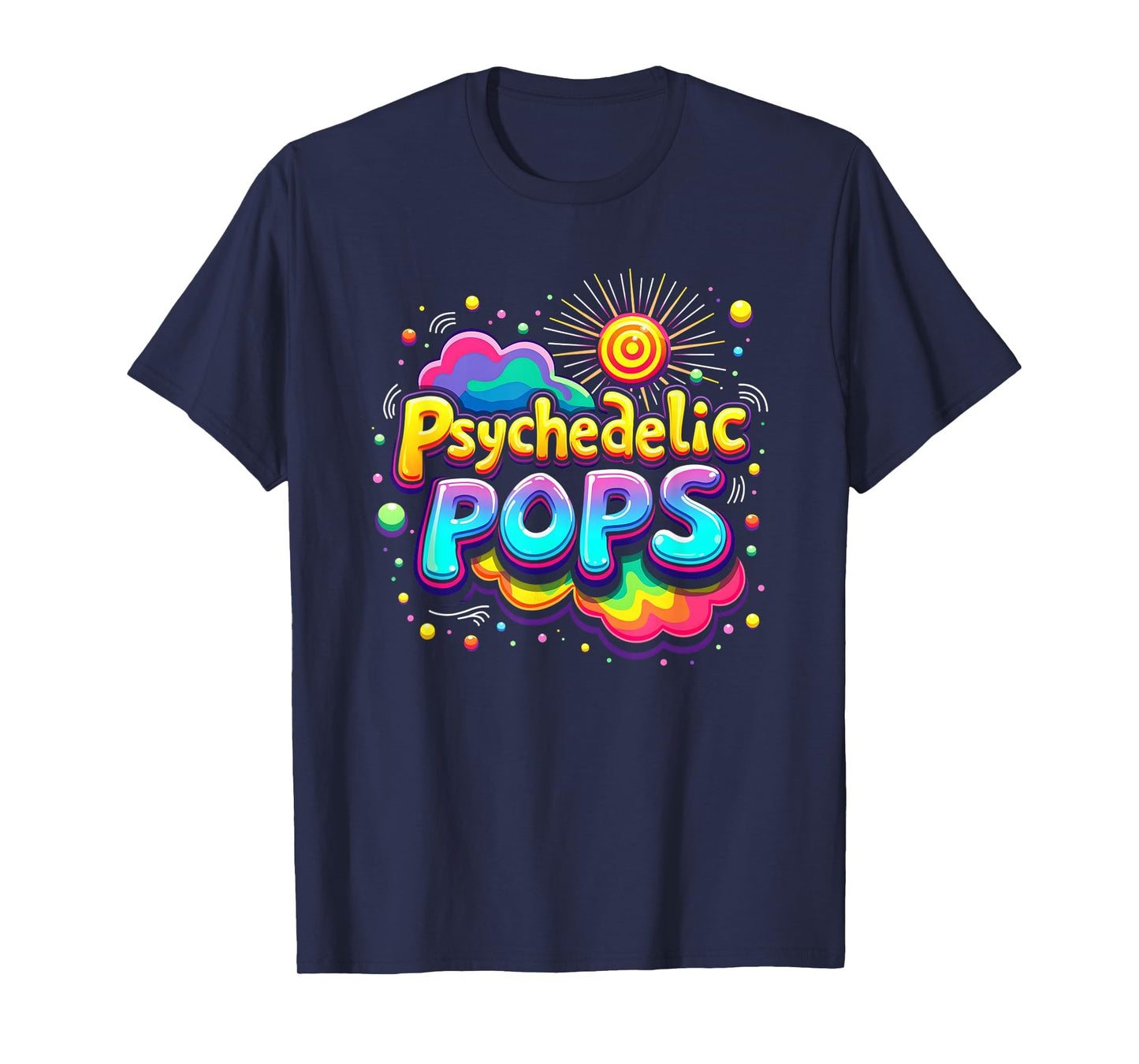 Groovy Dad Psychedelic Pops 60S T-Shirt - Minimalist Print Men Women - T-Shirt, Sweatshirt, Hoodie