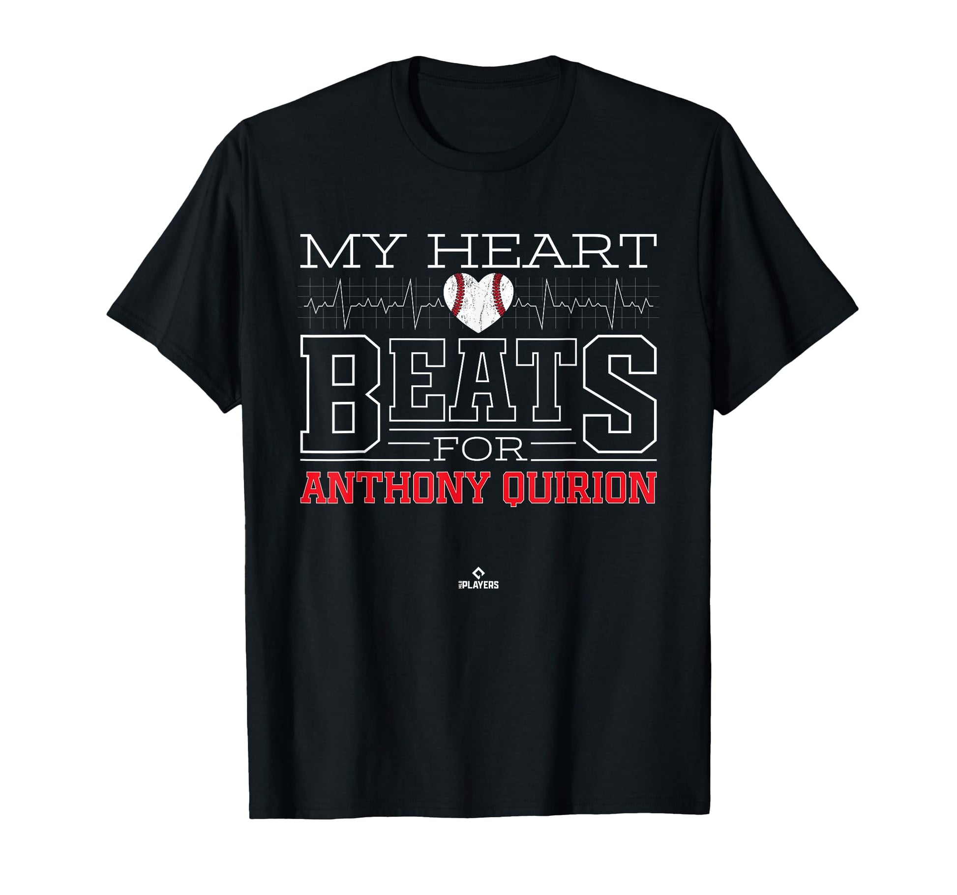 My Heart Beats Anthony Quirion T-Shirt - Novelty Apparel for Adults - T-Shirt, Sweatshirt, Hoodie