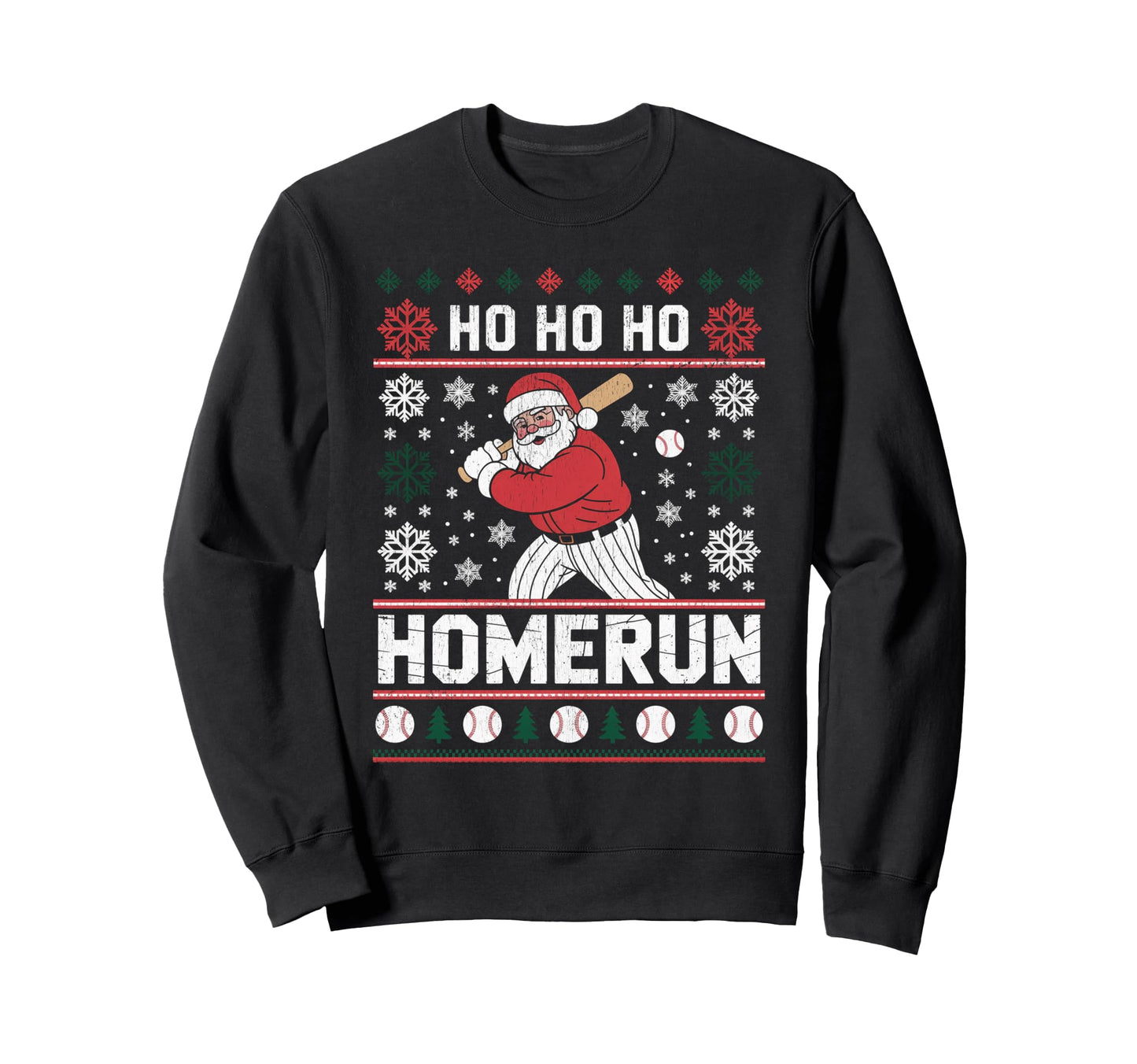 Ho Ho Home Run Funny Baseball Lover Sweatshirt - Trendy Graphic for Adults - T-Shirt, Sweatshirt, Hoodie