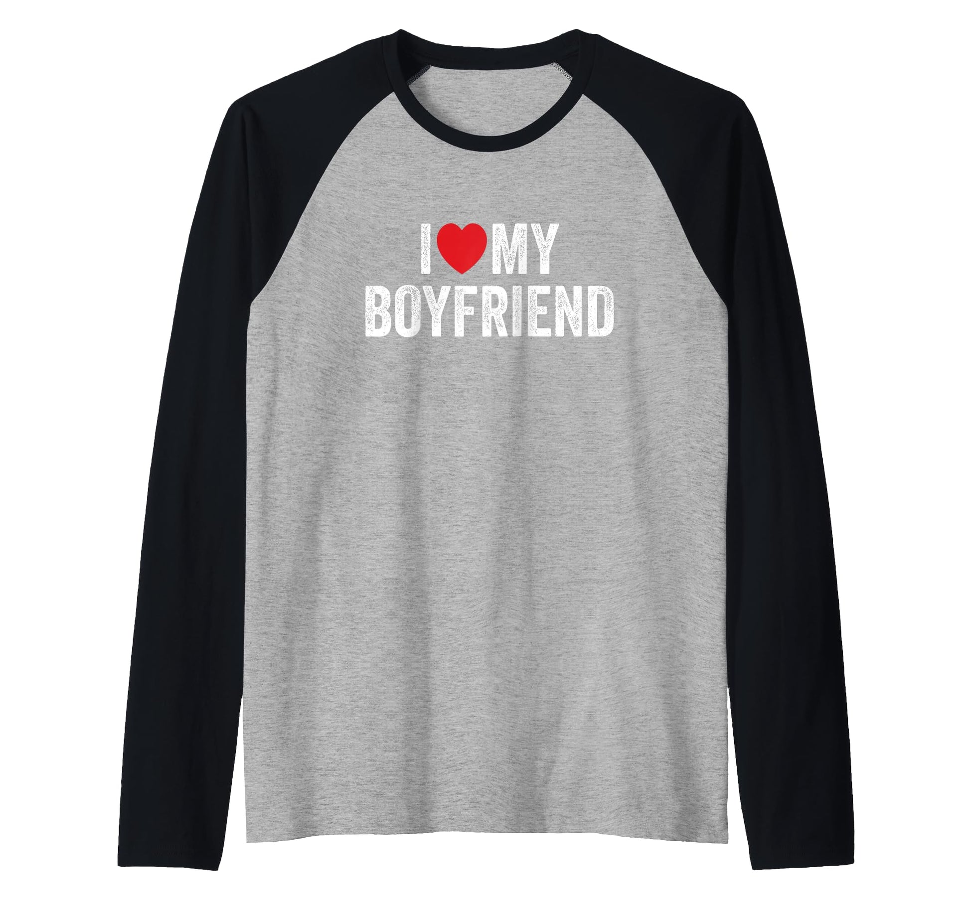 I Love My Girlfriend I Love My Hoodie - Unique Graphic for Adults - T-Shirt, Sweatshirt, Hoodie
