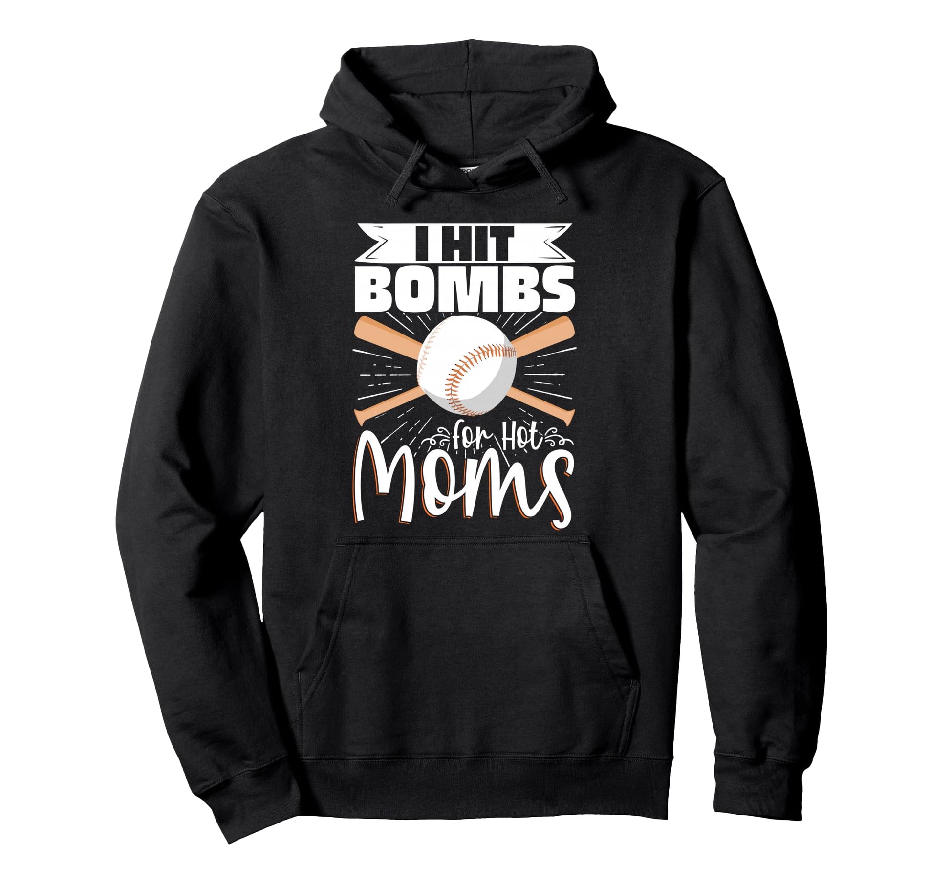 I Hit Bombs Hot Moms Baseball Hoodie - Aesthetic Graphic for Adults - T-Shirt, Sweatshirt, Hoodie