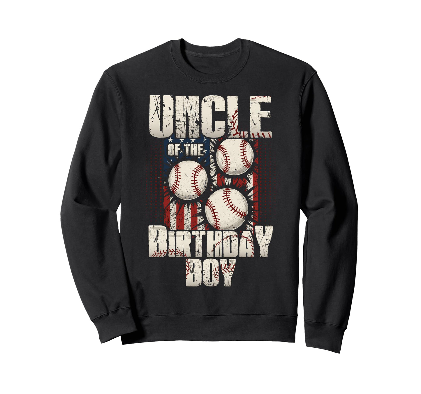 Uncle Birthday Matching Baseball Sweatshirt - Trendy Graphic Men Women - T-Shirt, Sweatshirt, Hoodie