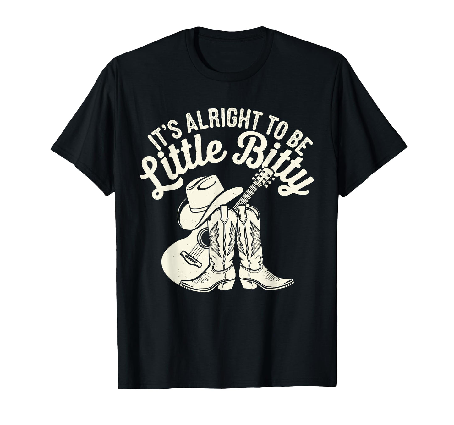 Its Alright To Be Little Bitty T-Shirt - Minimalist Print Men Women - T-Shirt, Sweatshirt, Hoodie