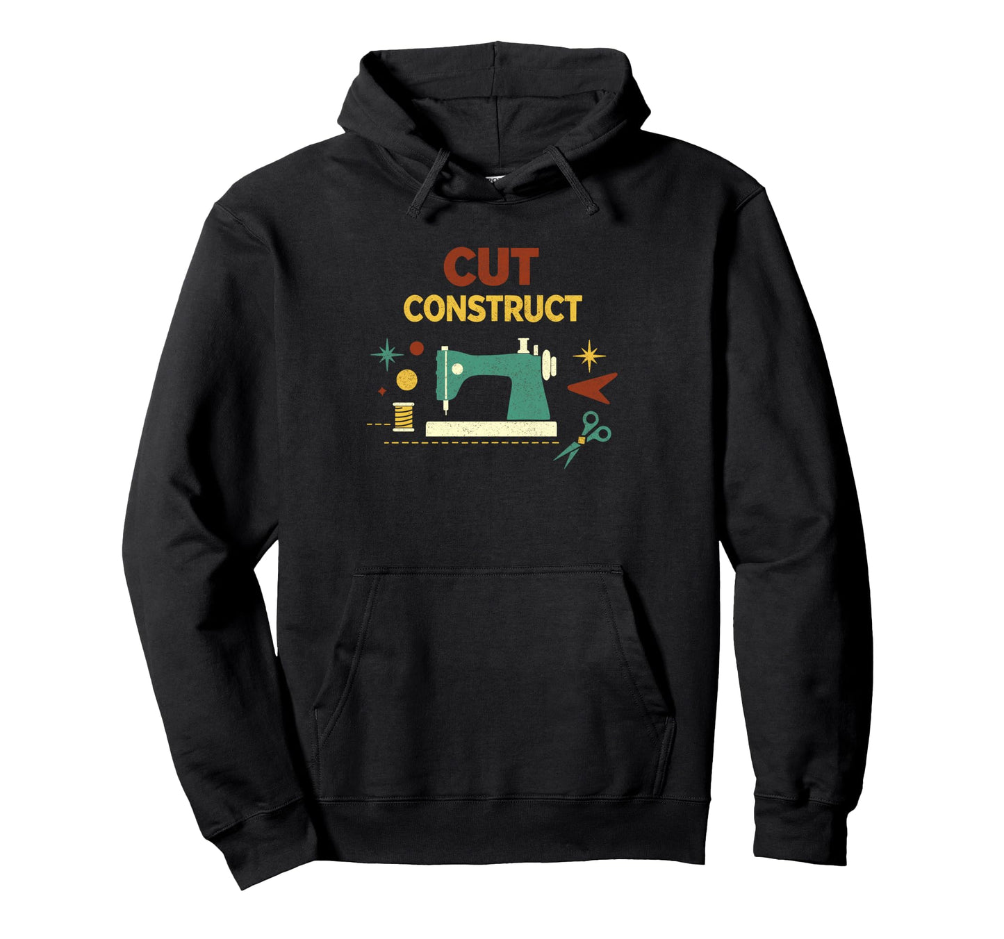 Cut Construct Sewing Maker Hoodie - Casual Everyday Wear Unisex - T-Shirt, Sweatshirt, Hoodie