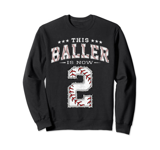 2 Years Old Birthday Baseball Sweatshirt - Casual Everyday Wear Unisex - T-Shirt, Sweatshirt, Hoodie