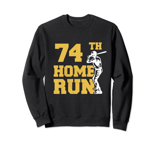 74Th Home Run Baseball Funny 74Th Sweatshirt - Streetwear Style for Adults - T-Shirt, Sweatshirt, Hoodie