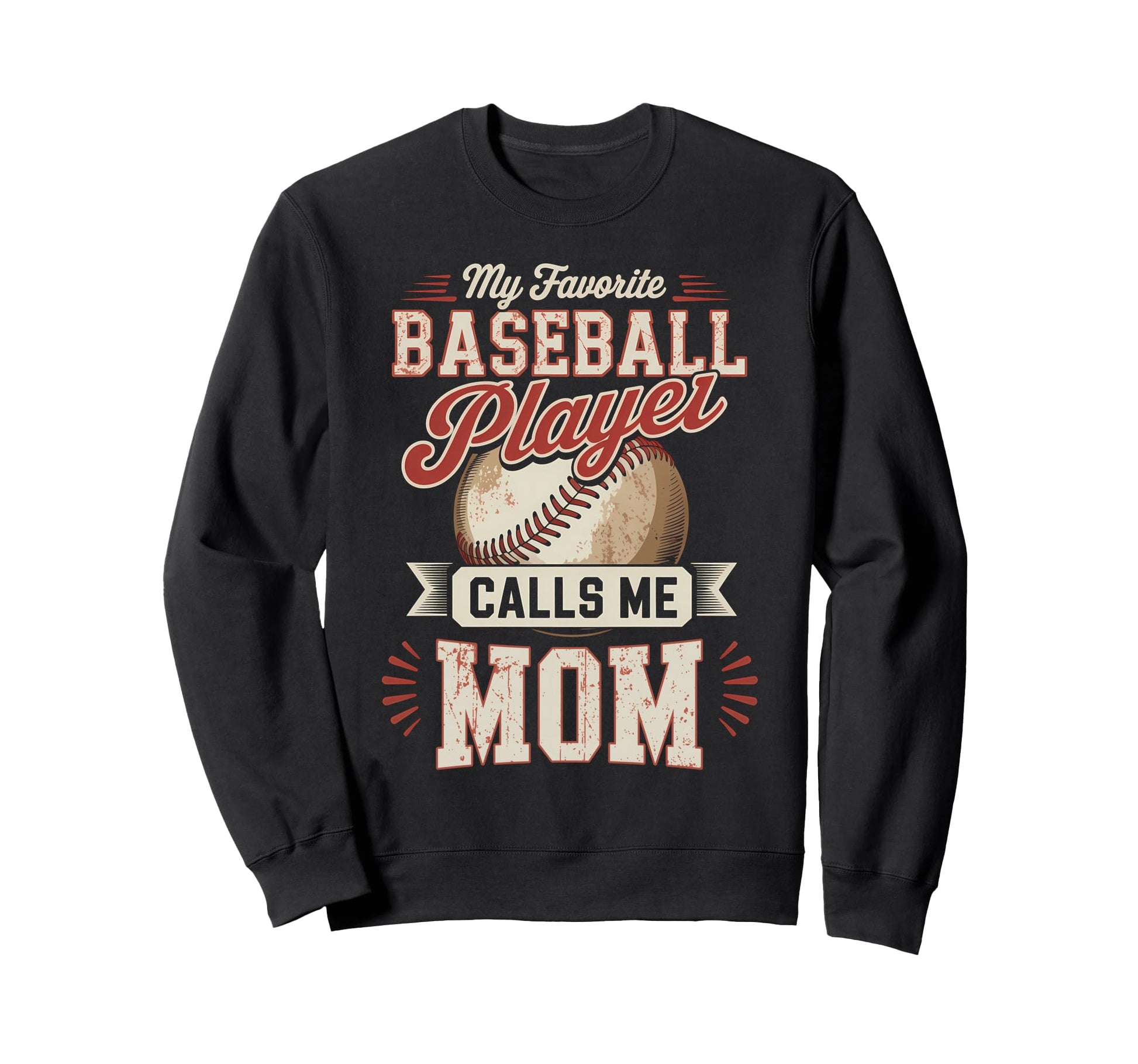 My Favorite Baseball Player Sweatshirt - Fun Novelty Design Men Women - T-Shirt, Sweatshirt, Hoodie