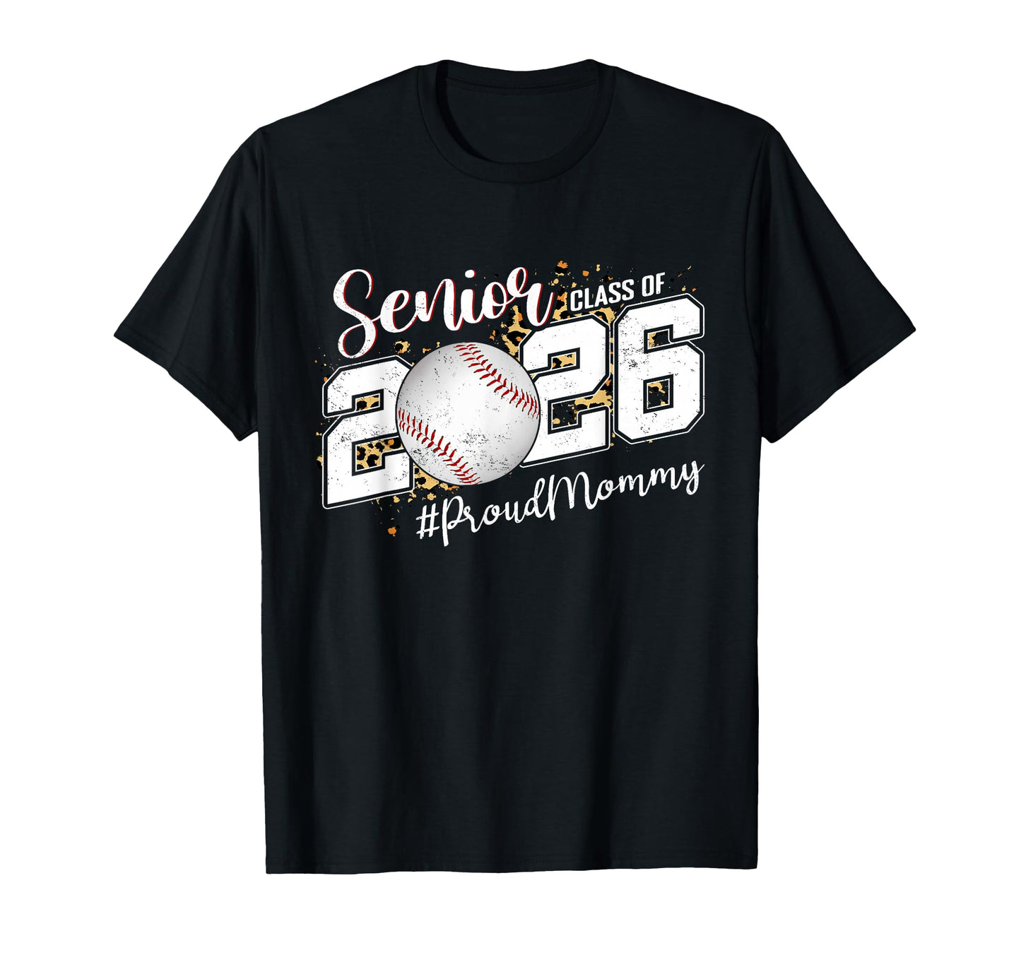 Proud Senior Mommy Class 2026 Baseball T-Shirt - Trendy Graphic Unisex - T-Shirt, Sweatshirt, Hoodie